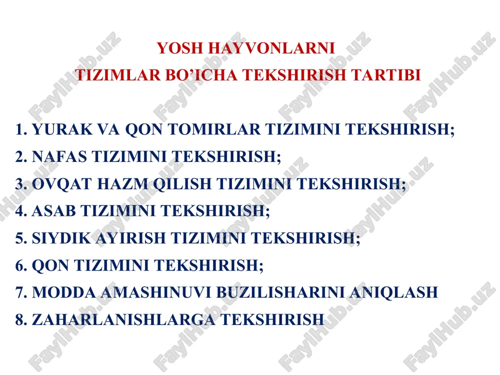 yosh hayvonlarni tizimlar bo’yicha tekshirish usullari - Page 5