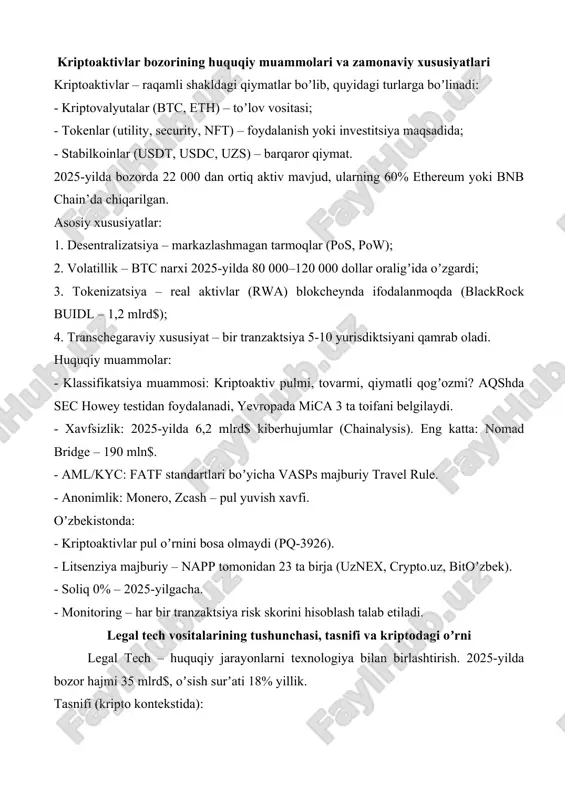 dalillarining sudlarda qo‘llanishiga yo‘l ochadi. kriptoaktivlar bozorining huquqiy muammolari va zamonaviy xususiyatlari kriptoaktivlar – raqamli shakldagi qiymatlar boʼlib, quyidagi turlarga boʼlinadi: - kriptovalyutalar (btc, eth) – toʼlov vositasi; - tokenlar (utility, security, nft) – foydalanish yoki investitsiya maqsadida; - stabilkoinlar (usdt, usdc, uzs) – barqaror qiymat. 2025-yilda bozorda 22 000 dan ortiq aktiv mavjud, ularning 60% ethereum yoki bnb chain’da chiqarilgan. asosiy xususiyatlar: 1. desentralizatsiya – markazlashmagan tarmoqlar (pos, pow); 2. volatillik – btc narxi 2025-yilda 80 000–120 000 dollar oraligʼida oʼzgardi; 3. tokenizatsiya – real aktivlar (rwa) blokcheynda ifodalanmoqda (blackrock buidl – 1,2 mlrd$); 4. transchegaraviy xususiyat – bir tranzaktsiya 5-10 yurisdiktsiyani qamrab oladi. huquqiy muammolar: - klassifikatsiya muammosi: kriptoaktiv pulmi, tovarmi, qiymatli qogʼozmi? aqshda sec howey testidan foydalanadi, yevropada mica 3 ta toifani belgilaydi. - xavfsizlik: 2025-yilda 6,2 mlrd$ kiberhujumlar (chainalysis). eng katta: nomad bridge – 190 mln$. - aml/kyc: fatf standartlari boʼyicha vasps majburiy travel rule. - …