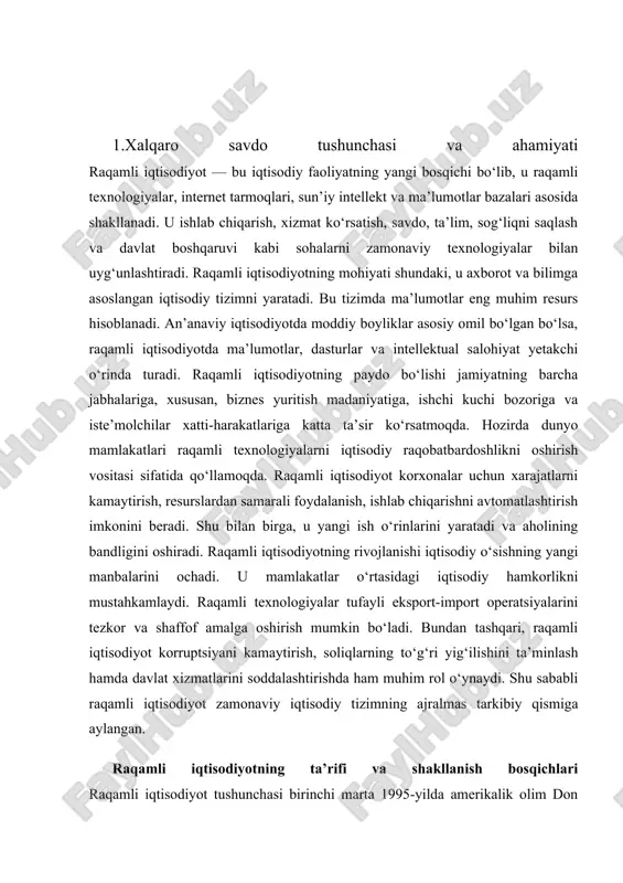 onalarga tez va aniq qarorlar qabul qilish imkonini beradi. blokcheyn texnologiyasi esa moliyaviy tranzaksiyalarni shaffoflashtiradi va xavfsizlikni ta’minlaydi. bulutli texnologiyalar korxonalarga ma’lumotlarni saqlash va qayta ishlashda moslashuvchanlik beradi. shuningdek, internet tarmoqlari orqali global savdo aloqalari osonlashadi. raqamli texnologiyalar iqtisodiyotda innovatsiyalarni rag‘batlantiradi. u yangi mahsulot va xizmatlar yaratishga imkon beradi. natijada, raqamli iqtisodiyotning ulushi yalpi ichki mahsulotda yildan-yilga ortmoqda. ko‘plab rivojlangan mamlakatlar raqamli texnologiyalarni asosiy iqtisodiy o‘sish omili sifatida ko‘rmoqda. o‘zbekiston ham bu yo‘lda faol harakat qilmoqda. so‘nggi yillarda elektron hukumat, raqamli bank tizimi, onlayn soliq xizmatlari va elektron to‘lov platformalari keng joriy etildi. bu esa iqtisodiy jarayonlarning shaffofligini oshirdi. raqamli texnologiyalar inson mehnatini yengillashtiradi, ammo shu bilan birga yangi kasblar va ko‘nikmalarni talab qiladi. shu sababli kadrlar tayyorlash tizimini zamon talablariga moslashtirish zarur. raqamli texnologiyalar iqtisodiyotni yanada raqobatbardosh, tezkor va innovatsion qiladi. raqamli iqtisodiyotning asosiy komponentlari raqamli iqtisodiyot bir necha asosiy komponentlardan tashkil topadi. birinchidan, bu — raqamli infratuzilma. u …