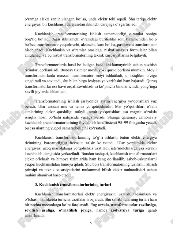 otgan joyda kuchlanishni 6–10 kv dan 110–500 kv gacha oshiruvchi yuqorlovchi transformatorlar qo‘llaniladi. iste’molchi tomonida esa aksincha, pastlovchi transformatorlar kuchlanishni 220 v yoki 380 v gacha pasaytiradi. o‘lchov transformatorlari esa elektr o‘lchov asboblari, releli himoya va avtomatika tizimlarida ishlatiladi. ularning asosiy vazifasi — yuqori kuchlanishlarni xavfsiz, past qiymatlarga tushirib, o‘lchov asboblari bilan ishlash imkonini yaratishdir. masalan, 10 kv kuchlanishni 100 v gacha pasaytirish orqali voltmetr, ampermetr yoki boshqa o‘lchov qurilmalari xavfsiz ishlashi ta’minlanadi. sovitish usuliga ko‘ra kuchlanish transformatorlari moyli va quruq turlarga bo‘linadi. moyli transformatorlar issiqlikni so‘rib oluvchi maxsus transformator moyi yordamida sovutiladi. moy, shuningdek, izolyatsiya vazifasini ham bajaradi. bunday transformatorlar odatda tashqi muhitda yoki ochiq joylarda ishlatiladi. quruq transformatorlar esa havoning aylanishi hisobiga sovutiladi. ular asosan binolar ichida, xavfsizlik darajasi yuqori joylarda qo‘llaniladi. o‘rnatilish joyiga ko‘ra transformatorlar tashqi (ochiq havoda) va ichki (binolar ichida) o‘rnatiladigan turlarga bo‘linadi. shuningdek, izolyatsiya turiga qarab havo izolyatsiyali, moy izolyatsiyali va gaz izolyatsiyali (sf₆) …