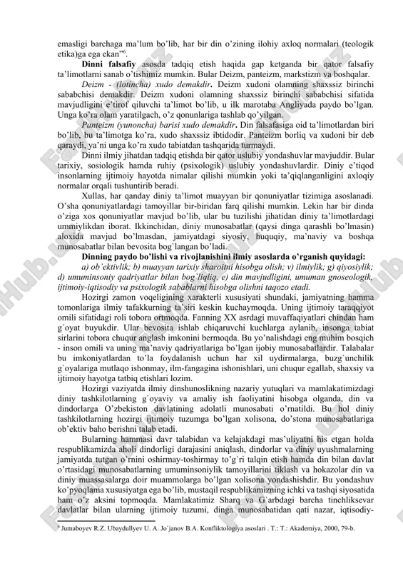 b ta’riflaganlar[footnoteref:2]. [2: islom entsiklopediyasi. “o'zbekiston milliy entsiklopediyasi”. toshkent. 2017. –b.135.] e’tiqod (arabcha “i’taqada” fe’lidan) ishonch, imonli bo’lish ma’nolarini anglatadi. keng ma’noda e’tiqod inson faoliyati uchun ma’naviy asos, yo’l-yo’riq va mo’ljal bo’lib xizmat qiluvchi, aql, his va iroda vositasida anglangan bilim, g`oya va shu asosda shakllananadigan maqsadlar majmuini hamda ularning to’g`riligiga ishonch bilan bog`liq bo’lgan psixologik holatni ifodalaydi. bilim va g`oyalar insonning ham aqli, ham qalbi bilan o’zlashtirib olingandagina e’tiqodga aylanadi. umuman olganda, e’tiqod shaxs, guruh va ommani jipslashtiruvchi, odamlarni ijtimoiy hayotning faol a’zosiga aylantiruvchi omil hisoblanadi[footnoteref:3]. [3: diniy ekstremizm va terrorizmga qarshi kurashning ma'naviy-ma'rifiy asoslari. “toshkent islom universiteti”. toshkent. 2013. –b. 7.] dinlar va madaniyatlar tarixini o’rganish avvalo ularning ilk davrini to’g`ri tahlil va talqin etish bilan ahamiyatlidir. albatta, tarixiy jarayonlarni va xalqlarning dunyoqarashini, ularning o’zaro munosabatlarini va ma’naviy-ma’rifiy qiyofasini o’rganishda ularga xolis baho berishda yuqoridagi fikr nihoyatda qo’l keladi. chunki tarixda davlatlar va xalqlar rivojini dinlarning bir bosqichdan …