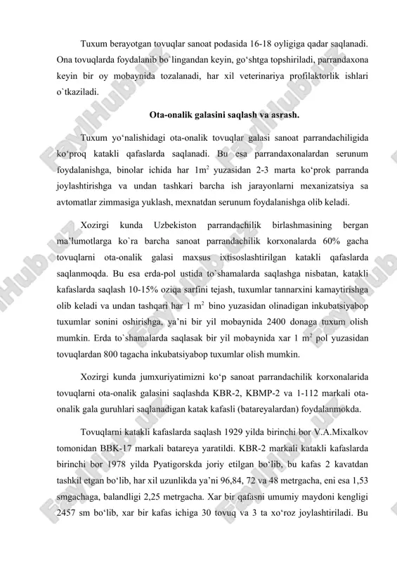 sli (batareyalardan) foydalanmokda. tovuqlarni katakli kafaslarda saqlash 1929 yilda birinchi bor v.a.mixalkov tomonidan bbk-17 markali batareya yaratildi. kbr-2 markali katakli kafaslarda birinchi bor 1978 yilda pyatigorskda joriy etilgan bo‘lib, bu kafas 2 kavatdan tashkil etgan bo‘lib, har xil uzunlikda ya’ni 96,84, 72 va 48 metrgacha, eni esa 1,53 smgachaga, balandligi 2,25 metrgacha. xar bir qafasni umumiy maydoni kengligi 2457 sm bo‘lib, xar bir kafas ichiga 30 tovuq va 3 ta xo‘roz joylashtiriladi. bu paytda har bir tovuq uchun 745 sm2 maydon katak ichida belgilanadi. agarda har bir katakka 40 ta tovuq va 5 ta xo‘roz joylashtiriladigan bo‘lsak, unda har bir tovuq uchun 545 sm joyga ega bo‘ladi. bu markali katakli kafaslarda saqlanayotgan ota-onalik tovuqlar podasini oziqlanishi maxsus tarnovda-lentalar orqali oziqalar etkazib beriladi. ota-onalik tovuqlar podasini saqlashda 1-112 (gdr) va kbmp-2 temir kafasli batareyalardan ham foydalaniladi. bu katakli kafaslarda xar biriga 32 ta tovuq va 4 ta xo‘roz joylashtirish mumkin. ota-onalik …