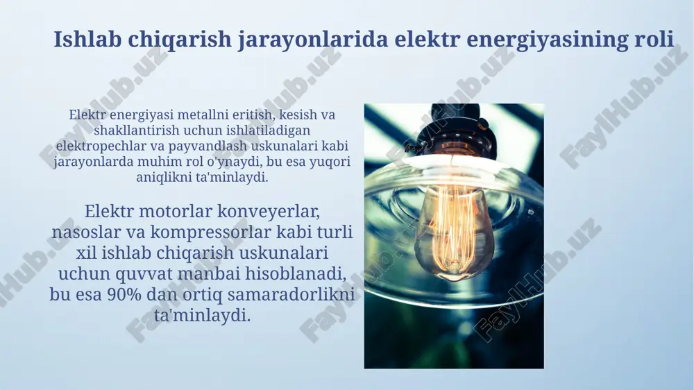 ishlab chiqarishda elektr energiyasidan foydalanish - Page 5