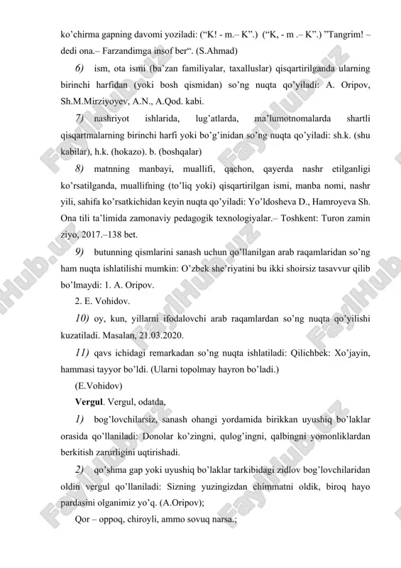 k, biroq hayo pardasini olganimiz yo’q. (a.oripov); qor – oppoq, chiroyli, ammo sovuq narsa.; 3) takror qo’llanilgan bog’lovchilar bilan bog’langan bo’laklar yoki gaplar orasida vergul qo’llaniladi: o’zingni ham, uyingni ham o’zing asra. (i.karimov); o’ldimi, uxladimi, endi baribir unga. (h.olimjon) 4) odatda, ajratilgan bo’laklarning har ikki tomonidan vergul qo’yiladi: tuvada, enasoy bo’yida, yalanglikka ulkan ustun qo’yilgan. (a.oripov) 5) undalmalarli gaplarda: a) undalmalar gap boshida kelsa, undan so’ng: ustozlarim, men sizning bir parcha yuragingiz.( e. vohidov); b) undalmalar gap o’rtasida kelsa, har ikki tomondan: sog’ bo’l, ona xalqim, ey tolmas bilak, doim baland bo’lsin tabarruk boshing. (e.vohidov); d) undalmalar gap oxirida kelsa, undan oldin vergul qo’yiladi: qoshingizga yana keldim, quloq soling, boy ota, sidqi dildan xizmat qilay, ishga oling, boy ota. (e.vohidov) 6) kirish so’zli gaplarda: a) kirish so’z gap boshida kelsa, undan so’ng: mayli, umrim abadiy emas, mayli, yashay faqat bir nafas. (e.vohidov); b) kirish so’z gap o’rtasida kelsa, har ikki …