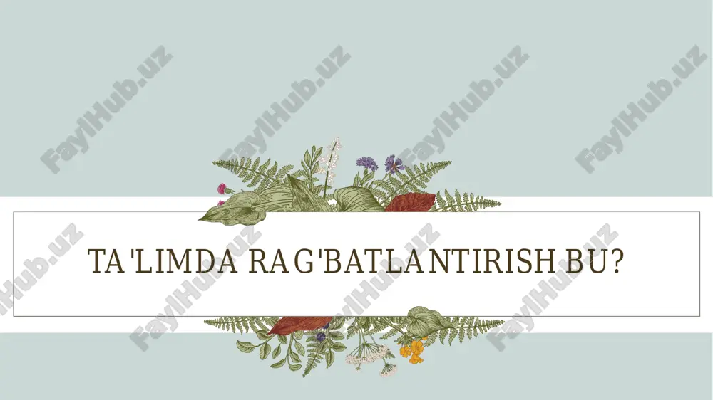 ta'limda rag'batlantirish - Page 5