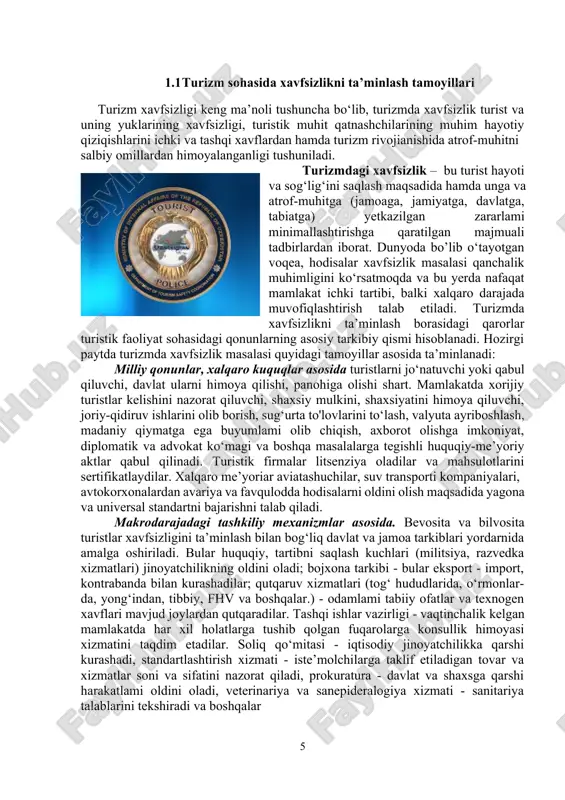 lot - turga bo‘lgan huquqdir. 1.1 turizm sohasida xavfsizlikni ta’minlash tamoyillari turizm xavfsizligi keng ma’noli tushuncha bo‘lib, turizmda xavfsizlik turist va uning yuklarining xavfsizligi, turistik muhit qatnashchilarining muhim hayotiy qiziqishlarini ichki va tashqi xavflardan hamda turizm rivojianishida atrof-muhitni salbiy omillardan himoyalanganligi tushuniladi. turizmdagi xavfsizlik – bu turist hayoti va sog‘lig‘ini saqlash maqsadida hamda unga va atrof-muhitga (jamoaga, jamiyatga, davlatga, tabiatga) yetkazilgan zararlami minimallashtirishga qaratilgan majmuali tadbirlardan iborat. dunyoda bo’lib o‘tayotgan voqea, hodisalar xavfsizlik masalasi qanchalik muhimligini ko‘rsatmoqda va bu yerda nafaqat mamlakat ichki tartibi, balki xalqaro darajada muvofiqlashtirish talab etiladi. turizmda xavfsizlikni ta’minlash borasidagi qarorlar turistik faoliyat sohasidagi qonunlarning asosiy tarkibiy qismi hisoblanadi. hozirgi paytda turizmda xavfsizlik masalasi quyidagi tamoyillar asosida ta’minlanadi: milliy qonunlar, xalqaro kuquqlar asosida turistlarni jo‘natuvchi yoki qabul qiluvchi, davlat ularni himoya qilishi, panohiga olishi shart. mamlakatda xorijiy turistlar kelishini nazorat qiluvchi, shaxsiy mulkini, shaxsiyatini himoya qiluvchi, joriy-qidiruv ishlarini olib borish, sug‘urta to'lovlarini to‘lash, valyuta ayriboshlash, madaniy …
