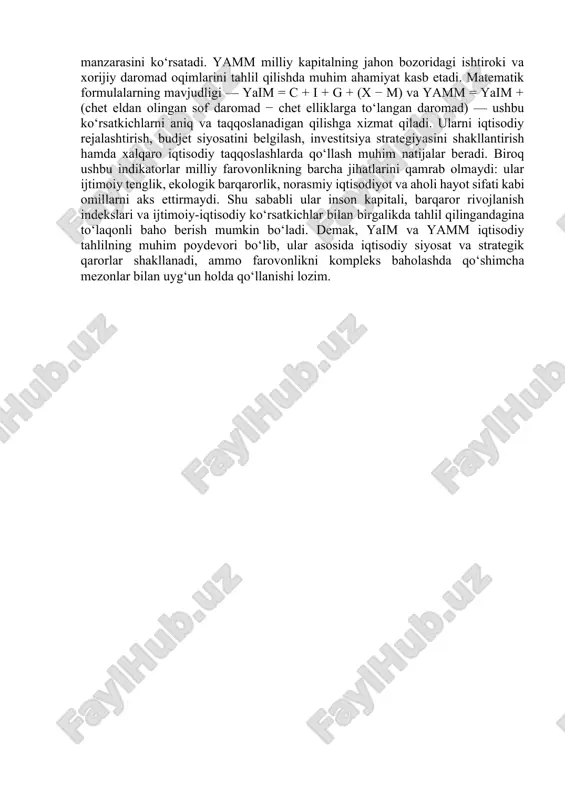 va xizmatlarning bozor qiymati; hisoblash formulasi yaim = c + i + g + (x − m), bunda c — uy xo‘jaliklari va notijorat iste’moli (consumer spending), i — yalpi investitsiyalar (gross investments; inventarizatsiya va kapital tovarlari), g — davlat xarajatlari (so‘nggi tovar va xizmatlar uchun berilgan xarajatlar; transferlar kiritilmaydi), x — eksport va m — import. yamm (gnp) esa milliy subyektlar tomonidan qayerda bo‘lishidan qat’iy nazar yaratilgan yakuniy mahsulot va xizmatlarning qiymati; formulasi yamm = yaim + nfia, bunda nfia (net factor income from abroad) — sof xorijiy omil daromadi (milliy rezidentlarning chet eldan olgan daromadlari minus norezidentlarning mamlakatdan olib chiqargan daromadlari). nfia musbat bo‘lsa yamm > yaim, manfiy bo‘lsa yamm < yaim — bu esa mamlakatning kapital va mehnat migratsiyasi, chet eldagi rezident daromadlari yoki joylardagi xorijiy korxonalarning rentasi holatini ko‘rsatadi. komponentlarni biroz chuqurroq tushuntiraman: c — oziq-ovqat, kiyim-kechak, maishiy xizmatlar va xizmat ko‘rsatishlar bo‘yicha iste’mol xarajatlari; i …