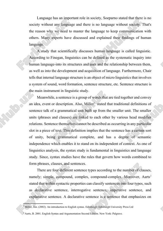 they differ from one another. the aim of the research: to provide a comprehensive understanding of the syntactic features of different sentence types, including their word order, punctuation, and intonation patterns. the structure of the study will analyze the structure of declarative sentences, which make statements or express facts; interrogative sentences, which ask questions; imperative sentences, which give commands or make requests; and exclamatory sentences, which express strong emotions or feelings. the theoretical and practical value: this study has theoretical value as it contributes to our understanding of how different types of sentences are structured in terms of syntax. by analyzing the syntactic features of declarative, interrogative, imperative, and exclamatory sentences, we can gain insights into how language is used to convey meaning and express different types of communicative functions. chapter 1. the classification of the sentences and their translation ways 1.1. characteristics of sentence types sentences in english can …