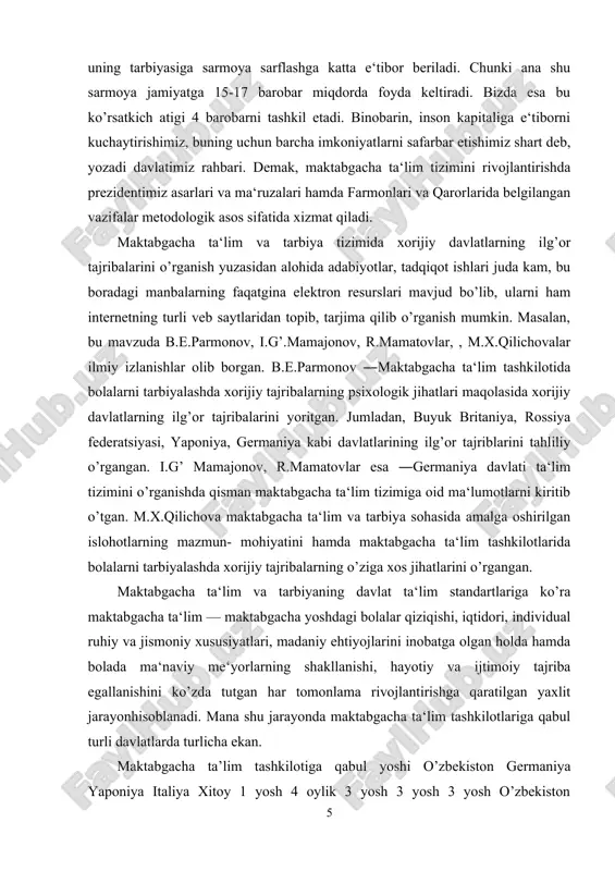 mavjud bo’lib, ular bir-biridan tubdan farq qiladi va rang-barangligi bilan boshqa davlatlarnikidan ajralib turadi. yaponiya, italiya va xitoy davlatida bolalar asosan 3 yoshdan bog’chaga qabul qilinadi. faqatgina juda majbur bo’lgan oilalar farzandlarini bolalarga qarash markazlariga berishlari mumkin. masalan, yaponiyada bolalar yaslisiga (bolaga qarash markazi) bolani uch oyligidan berish mumkin, lekin bunday holat yaponlar orasida keng tarqalgan emas, chunki bunday yoshda bolani yasliga joylashtirish uchun onada juda jiddiy sabab bo’lishi kerak. shuningdek bunday ayol jamiyat tomonidan yaxshi ona deb baholanmaydi. atrofdagilarning fikri esa yaponlar uchun ―eng asosiy deb hisoblanadi. yaponiyada bolalar yaslisiga faqat ota-onasi ishlaydigan bolalar qabul qilinadi. buning uchun munitsipalitetga ota-ona ish joyidan ma’lumotnoma va oilada boshqa bolaga qarab turuvchi oila a‘zosi yo’qligi haqida hujjatlar taqdim etilishi kerak bo’ladi. mamlakatimizda esa bolalar bog’chaga bir yoshdan qabul qilinadi. farzandi uch yoshga to’lmagan onalarga mehnat qonunchiligida imtiyozlar belgilangan. davlatimiz maktabgacha ta‘lim tashkilotlariga qamrov masalasini oshirish hamda maktabgacha tayyorlovni to‘liq amalga oshirish maqsadida …
