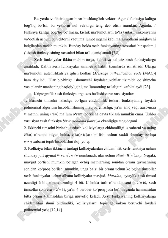 dir. xeshlash qiymati hattoki argumentning alohida bitlari haqida ham axborotning chiqib ketishiga imkon bermasligi kerak [10]. xabarlarning haqiqiyligini tekshirish uchun xesh funksiyalarni qo‘llash: xeshlash jarayonining asosiy qadamlari: · jo‘natuvchi xabarni xeshlash funksiyasining kirishiga o‘tkazadi va uning o‘rami(xesh)ni topadi; · xabar o‘rami xabarga qo‘shiladi; · oluvchi xabarni xeshlash funksiyasi orqali o‘tkazadi; · oluvchi o‘zining shaxsiy xabari o‘ramining qiymatini generatsiyalaydi va xabarning ikki o‘ramini taqqoslaydi. agar ular mos kelsa, xabar o‘zgartirilmagan bo‘ladi [8,13]. ehtimoliy hujum. kriptoanalitik xabarni qo‘lga kiritib, uni o‘zgartiradi, ya’ni xesh hisoblab chiqadi, uni o‘zgartirilgan xabarga biriktirib oluvchiga yuboradi. qachonki u bunday xabarni olganda xeshni tekshiradi, biroq paddelkaligi haqida bilmaydi ham. yanada kuchliroq xeshlash uchun xabarlarni autentifikatsiyalash kodidan (mac –message authentication code) foydalanish kerak. savollar: 1. kriptografik xesh-funksiya rolida yo‘qotishsiz oddiy zichlash usulini qo‘llash mumkinmi, misol uchun zipmi? javob: yo‘q, yo‘qotishsiz zichlash zichlangan xabarni vujudga keltiradi, qaysini qaytarilishi lozim bo‘lgan. 2. nazorat yig‘indi funksiyasidan kriptografik xesh-funksiya sifatida foydalanish mumkinmi? javob: …
