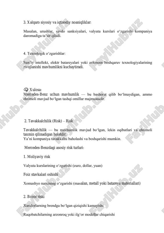 xnologik o‘zgarishlar, siyosiy holatlar tavakkalchilik noma’lum holat, lekin oqibat ehtimoli hisoblanadi narx o‘zgarishi, raqobat, ishlab chiqarish va moliyaviy xavflar boshqarish usullari riskni kamaytirish choralari diversifikatsiya, innovatsiya, sug‘urta, bozor tahlili. 5.raqobatlashgan va nomukammal bozorlar mercedes-benz — nomukammal raqobat bozorida, aniqrog‘i monopolistik raqobat (monopolistic competition) sharoitida faoliyat yuritadi. 1. bozor turlarini eslatma sifatida: bozor turi tavsifi misol mukammal raqobat ko‘p ishlab chiqaruvchi, bir xil mahsulot, narxni hech kim belgilay olmaydi don, sabzavot bozori monopoliya bitta ishlab chiqaruvchi, o‘rnini bosuvchi mahsulot yo‘q elektr energiyasi, temir yo‘l oligopoliya bir nechta yirik kompaniyalar bozorda hukmron telefonlar (apple, samsung) monopolistik raqobat ko‘p ishlab chiqaruvchi, lekin mahsulotlar farqli, brendlar o‘ziga xos avtomobil, kiyim-kechak, kosmetika bozori 2. mercedes-benz — monopolistik raqobatdagi ishtirokchi asosiy belgilar: belgilar mercedes-benz misolida ko‘p raqobatchilar mavjud bmw, audi, lexus, tesla, jaguar va boshqalar mahsulot differensiasiyasi (farqlanish) har bir model dizayn, qulaylik, texnologiya jihatdan boshqacha brendga sodiqlik xaridorlar “mercedes sifati” uchun ko‘proq to‘lashga tayyor narxni …