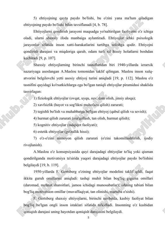 dugalning instinkt bo‘yicha ehtiyojlar tasnifi keltirilgan. 1-jadval yo'q. instinkt instinktning namoyon bo'lishi 1 oziq-ovqat instinkti ochlik 2 poda instinkti muloqotga intilish 3 nasl etish jinsiy istak 4 ota-ona instinkti sevgi ko'rsatish 5 o'zini himoya qilish instinkti qochish 6 yaratilish instinkti faoliyatga intilish 7 o'zlashtirish instinkti ochko'zlik 8 hayrat qiziqish 9 g'azab agressivlik 10 nafrat rad etish, rad etish 11 ilhom o'z-o'zini tasdiqlash 12 sharmandalik o'z-o'zini yo'q qilish f.n. ilyosov ehtiyojlarni inson xulq-atvorining asosiy turlariga qarab tasniflashni taklif qildi. uning fikricha, xatti-harakatlar hozirgi vaqtda qaysi ehtiyojlar ustunligini belgilaydi. ushbu yondashuv doirasida ehtiyojlar ularning ierarxiyasini ba'zilarining boshqalar ustidan hukmronligi bilan belgilaydi [12, p. 287]. g.myurrey shaxsiy ehtiyojlar nazariyasida ehtiyoj va bosim kabi tushunchalarni aniqladi. g.myurrey o'z nazariyasida quyidagi ehtiyojlarni aniqladi: birlamchi ehtiyojlar (biologik: oziq-ovqat, uyqu, jinsiy aloqa); ikkilamchi ehtiyojlar (psixogen: g'amxo'rlik, mustaqillik); ijobiy ehtiyojlar (qidiruv); salbiy ehtiyojlar (qochish); aniq ehtiyojlar (tashqi); yashirin ehtiyojlar (fantaziyalar). hozirgi vaqtda amaliyotda ehtiyojlarning tabiatiga ta'riflarning keng doirasi …