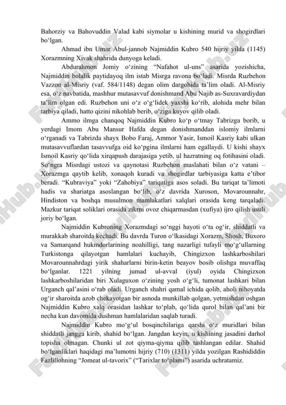 avvuf mansur halloj (858-922)ni yassaviy bir talay she’rlarida chuqur hurmat bilan tilga oladi, dovyurak va jasur mutasavvufga katta rag‘bat ko‘rsatadi: “bilmadilar mullolar “anal-haq”ning ma’nosin, qol ahliga hol ilmin haq ko‘rmadi munosib. rivoyatlar bitildi, holin ani bilmadi, mansurdek avliyoni qo‘ydilar dorga osib. shariatdur, deb olimlar buyurdilar, kofir mansur o‘lmadi, deb kuydurdilar. axgar qilib kulin ko‘kka sovurdilar, tog‘u tuzlar “anal-haq”, deb turar ermish” . yassaviy ham o‘zining piri buzrukvori shayx yusuf hamadoniyga o‘xshab mol-dunyo to‘plashga mutlaqo qiziqmaganini, kambag‘alparvar va g‘aribparvar bo‘lib yashaganligini uning ba’zi bir hikmatlaridan ham bilsa bo‘ladi. mol-dunyoga , boylikka va davlat orttirishga mukkasidan ketgan, xasis va ochofat kishilarni yassaviy qattiq tanqid qiladi: beshak biling bu dunyo barcha xalqdan o‘taro, ishonmag‘il molingga, bir kun qo‘ldan ketaro, oto, ono, qarindosh qayon ketdi, fikr qil, to‘rt oyoqlik cho‘bin ot bir kun sango yetaro. darhaqiqat, xoja ahmad yassaviy markaziy osiyodagi ilk tasavvufiy tariqat – “yassaviya”ning asoschisi, nafaqat xuroson va movarounnahr, balki turkiyzabon xalqlarning …