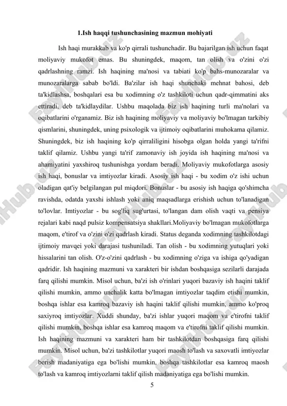 nisbatan doimiy qismi hisoblanadi. unga tarif bo’yicha belgilangan maosh, ustama va qo’shimcha haqlar kiradi. ustama va qo’shimcha haqlar muayyan muddatga belgilangadi, hamda ish yomonlashgan taqdirda (mehnat sharoiti uchun to’lanadigan haqda tashqari) bekor qilinadi. qo’shimcha qismga yil yakunlariga ko’ra, mehnatning umumiy natijalari uchun beriladigan mukofot va rag’batlantirishlar kiradi.ish haqini huquqiy jihatdan tartibga solib turishning davlat va mahalliy turlari mavjud. davlat yo’li bilan normalash–davlat hokimiyati va boshqaruv organlari tomonidan mehnatga haq to’lashning umumiy shartlari belgilanishidan iborat. mahalliy yo’l bilan tartibga solish-huquq qoidalarida mehnatga haq to’lash shartlarini belgilashdan iborat bo’lib, ular ma’muriyat tomonidan kasaba uyushmasi qo’mitasi bilan birgalikda o’zlariga berilgan huquqlari doirasida ishlab chiqishadi. haq to’lashning qaysi tizimini: tarif stavkalari, maoshlar, tarifsiz tizimni asos qilib olishni korxonaning o’zi mustaqil ravishda hal qiladi. ish haqining funktsiyalari va uni tashkil etish tamoyillari. ish haqining mohiyati, uning ijtimoiy ishlab chiqarish bosqichlari bo’lgan mahsulot ishlab chiqarish, uni taqsimlash, ayirboshlash va iste’mol qilishda bajaradigan funktsiya (vazifa)larida namoyon bo’ladi: …