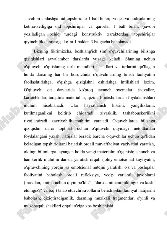 o'llay olishni nazarda tutadi. ta'limning og'zaki metodlari: hikoya, ma'ruza, suhbat va boshqalar. bu metodlarni qo'llashda o'qituvchi so'z vositasida o'quv materialini bayon qiladi, tushuntiradi, o'quvchilar esa tinglash, eslab qolish orqali qabul qiladilar. hikoya metodida o'quvchilarga beriladigan bilim mazmunini og'zaki bayon qilish nazarda tutiladi. hikoyaning bir necha turi mavjud: hikoya-muqaddima, hikoya bayon va hikoya-xulosa. birinchisining maqsadi: o'quvchilarni suhbat orqali yangi bilimni qabul qilishga tayyorlash. hikoyaning bu turi nisbatan qisqaligi, yorqinligi, qiziqarliligi va hissiyotga boyligi bilan ajralib turadi, yangi bilim olishga qiziqish uni faol o'zlashtirishga ehtiyoj uyg'otadi, darsga befarqlik, loqaydlikni yo'qotib, bilim olish maqsadini hosil qiladi. hikoya-muqaddima vaqtida o'quvchi faoliyatining vazifalari to'g'risida tushunarli shaklda xabar beriladi. hikoya-bayon davrida o'qituvchi yangi mavzu mazmunini ochib beradi, muayyan rivojlanuvchi reja asosida bilim berib, ichidan muhimlarini ajratib, ko'rgazmali va ishonarli misollar bilan izchil bayon qiladi. hikoya-xulosa odatda, mashg'ulotning oxirida keltiriladi. o'qituvchi bu metod orqali asosiy fikrni yakunlaydi, xulosalaydi va umumlashtiradi, mazkur mavzu yuzasidan mustaqil ishlash uchun topshiriqlar …