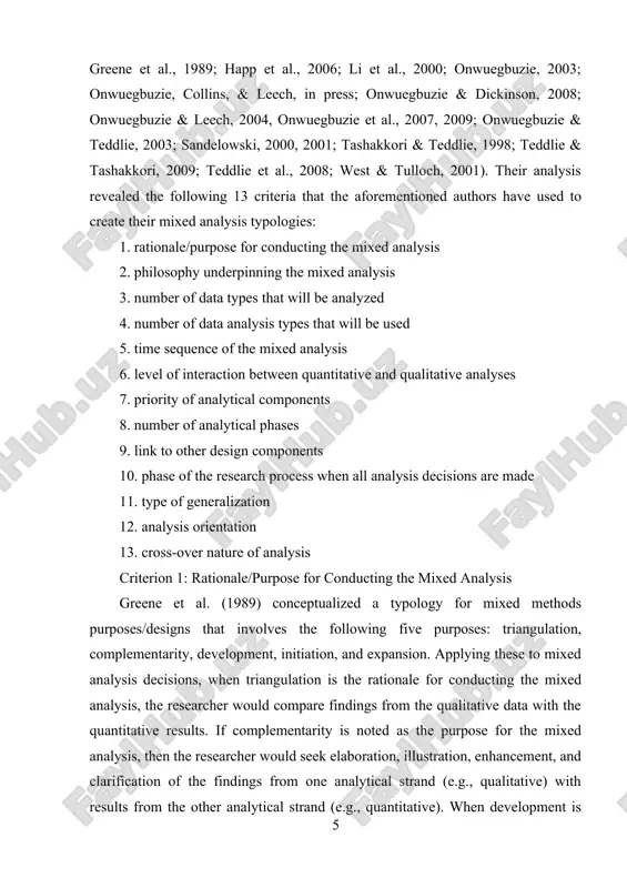 lysis in mixed research, researchers from all paradigmatic traditions potentially can utilize both quantitative and qualitative analyses (bazeley, 2009), depending on their research questions. as such, philosophical assumptions and stances can play a role in the analytical decisions made. onwuegbuzie et al. (in press) identified the following 12 philosophical belief systems that characterize mixed research: pragmatism-of-the-middle philosophy (johnson & onwuegbuzie, 2004), pragmatism-of-the-right philosophy (rescher, 2000), pragmatismof-the-left philosophy (maxcy, 2003), the anti-conflationist philosophy (roberts, 2002), critical realist orientation (mcevoy & richards, 2006), the dialectical stance (greene, 2008; greene & caracelli, 1997), complementary strengths stance (morse 2003), transformativeemancipatory stance (mertens, 2003), a-paradigmatic stance (reichardt & cook 1979), substantive theory stance (chen 2006), communities of practice stance (denscombe, 2008), and, most recently, dialectal pragmatism (johnson, 2009). philosophical belief systems influence the mixed analysis strategies used. (for additional information about mixed methods paradigms/worldviews, see onwuegbuzie et al., in press; onwuegbuzie, johnson, & collins, 2009.)[footnoteref:2] …