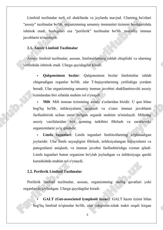 limfoid tuzilmalar bilan birga, tonsillar tizimi ham muhim himoya funksiyalarini bajaradi. tonsillar tizim shilliq qavatda joylashgan bo'lib, og'iz va tomoq orqali kirgan infektsiyalarga qarshi kurashadi. 3. limfoid tuzilmalarining funksiyalari limfoid tuzilmalar bir nechta muhim funksiyalarni bajaradi: 1. antigenlarni tanib olish: limfoid tizim antigenlarni aniqlash va ularni qayta ishlashda ishtirok etadi. antigenlar organizmga kirgan zararli moddalar yoki mikroorganizmlar bo'lishi mumkin. limfotsitlar antigenlarni aniqlash orqali immun javobni boshlaydi. 2. immun javoblarni faollashtirish: limfoid tuzilmalar antigenlar bilan o'zaro ta'sir qilib, t-hujayralar va b-hujayralarni faollashtiradi. bu hujayralar organizmni himoya qilish uchun zarur bo'lgan antikorlar ishlab chiqaradi yoki infeksiyalangan hujayralarni yo'q qiladi. 3. immun xotira yaratish: limfoid tizim antigenlarni tanib olishdan so'ng, organizm immun xotira hujayralarini ishlab chiqaradi. bu hujayralar kelajakda shu antigenlar bilan yana uchrashganda tezroq va samaraliroq javob beradi. 4. shilliq qavatni himoya qilish: galt va malt tizimlari kabi periferik limfoid tuzilmalar shilliq qavatlarda joylashgan bo'lib, ular tana ichiga kirgan patogenlarga qarshi birinchi …