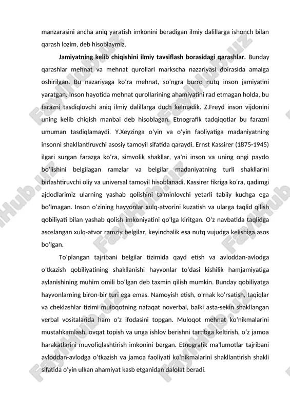 to‘dasi kishilik hamjamiyatiga aylanishining muhim omili bo‘lgan deb taxmin qilish mumkin. bunday qobiliyatga hayvonlarning biron-bir turi ega emas. namoyish etish, o‘rnak ko‘rsatish, taqiqlar va cheklashlar tizimi muloqotning nafaqat noverbal, balki asta-sekin shakllangan verbal vositalarida ham o‘z ifodasini topgan. muloqot mehnat ko‘nikmalarini mustahkamlash, ovqat topish va unga ishlov berishni tartibga keltirish, o‘z jamoa harakatlarini muvofiqlashtirish imkonini bergan. etnografik ma'lumotlar tajribani avloddan-avlodga o‘tkazish va jamoa faoliyati ko‘nikmalarini shakllantirish shakli sifatida o‘yin ulkan ahamiyat kasb etganidan dalolat beradi. ma'lum taqiqlar orasida ovqatga doir xulq-atvor bilan bog‘liq taqiqlar, shuningdek seksual cheklashlar, avvalo yaqin qarindoshlar jinsiy aloqaga kirishishi – insestning taqiqlanishi ayniqsa ajralib turadi. ular insoniyat kelajagi uchun olamshumul ahamiyat kasb etgan. zero tartibsiz jinsiy aloqalar naslning buzilishiga olib kelishi mumkin bo‘lgan. aslida, olingan tajriba yaqin qarindoshlar o‘rtasida nikohning taqiqlanishiga sabab bo‘lgan. bu nikoh aloqalari tizimini tartibga solish, ularni qat'iy qayd etish, ayollar, qizlar, singillarni ayirboshlash, so‘ngra bu bilan o‘xshashlik bo‘yicha – oziq-ovqat, buyumlar, so‘z-belgilar …