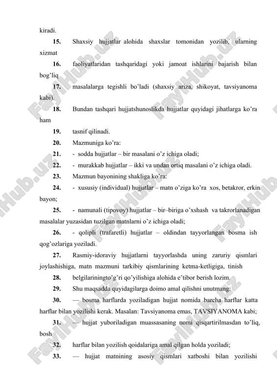 beriladi; 35. — shaxsiy hujjatlarda izohlanayotgan «men» so’zidan va izoh so’z birikmasidan so’ng vergul qo’yiladi. masalan: men, mahmud qodirov, ... 36. hujjat tayyorlash va ish yuritishda imlo me’yorlariga va tinish belgilarining to’g’ri qo’yilishiga qat’iy amai qilish lozim. hujjat matnida vergul, nuqtali vergul, ikki nuqta, qavs, tire nisbatan faol ishlatiladi. 37. unutmangki, hujjat nomi va matn sarlavhasidan keyin nuqta qo’yilmaydi. 38. vergul hujjat matnida qoliplangan kirish birikmalaridan so’ng, uyushiq va ajratilgan bo’laklar, orasida, izohlovchi bilan izohlanmish o’rtasida qo’llanadi. 39. masalan: «shuni hisobga olib, ...», «men, 2-kurs talabasi umida ikrom qizi, ...», kabi. 40. nuqtali vergul izohlanayotgan voqea-hodisa, narsalarning tartib raqami qavs bilan ajratilgan so’z, birikma va gaplardan so’ng qismlari mazmunan farqlanuvchi qo’shma gaplar tarkibida ishlatiladi. 41. masalan: talabaning majburiyatlari: 42. 1) o’quv yurti nizomiga amal qilish; 43. 2) dars va boshqa o’quv mashg’ulotlarida faol qatnashish va boshqalar. 44. ikki nuqtahujjatlar matnida quyidagi holatlarda qo’yiladi: 45. — matn tarkibida izohlanayotgan, sanalayotgan bo’laklardan …