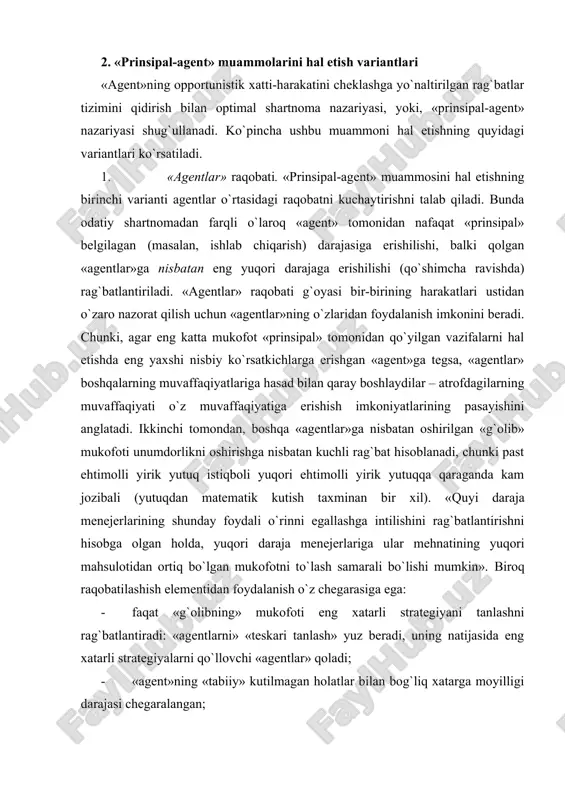 ni hal etishning ikkinchi varianti «agent» tomonidan qat’iy belgilanmagan, balki firma faoliyatining natijalariga bog`liq bo`lgan mukofotni to`lashni nazarda tutuvchi yollash haqidagi shartnomaning tuzilishidan iborat. bunga, masalan, yollanma xodimlarning firmaning foydasida ishtirok etishining turli shakllari, shu jumladan aksiyadorlik korxonasining sarmoyasida ishtirok etish kiradi. aqshda ko`p yillardan buyon esop dasturi amal qilmoqda, unga ko`ra 10 foizdan ortiq sanoat korxonalarining xodimlari o`z korxonasi aksiyalarini xarid qilishda imtiyozlarga ega bo`lishadi. «agentlar»ning firma faoliyatining natijalarida ishtirok etishining barcha xildagi sxemalari ichida mukfotning natijalarga liniyali bog`liqligini nazarda tutuvchi oddiy sxemalar eng samarali hisoblanadi. bu ularda liniyali bo`lmagan sxemalardan foydalaniladigan shartnomalarni tuzishning yuqori xarajatlari bilan ham, «agentlar» tomonidan mukofotning natijalarga murakkab bog`liqligini qiyin qabul qilinishi bilan ham bog`liq. eng qulay variantlarda qat’iy belgilangan mukofot «agent»ga emas, balki «prinsipal»ga taklif etiladi, ya’ni «agent» «prinsipal»ga renta va foydaning ulushini to`lagan holda undan mol-mulkni ijaraga oladi. «agent» tomonidan «prinsipal» topshiriqlarining vijdonan bajarilishini rag`batlantirishning bunday sxemalarni amaliyotda qo`llashga quyidagi omillar to`sqinlik …