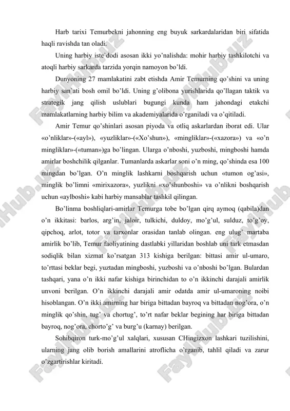 n ikkinchi darajali amir odatda amir ul-umaroning noibi hisoblangan. o’n ikki amirning har biriga bittadan bayroq va bittadan nog’ora, o’n minglik qo’shin, tug’ va chortug’, to’rt nafar beklar begining har biriga bittadan bayroq, nog’ora, chorto’g’ va burg’u (karnay) berilgan. sohibqiron turk-mo’g’ul xalqlari, xususan chingizxon lashkari tuzilishini, ularning jang olib borish amallarini atroflicha o’rganib, tahlil qiladi va zarur o’zgartirishlar kiritadi. amir temurning qo’shin tuzilishi temurbek barpo etgan armiyaning tuzilishi chingizxon tuzgan qo’shin tizimi va tuzilishiga ma`lum darajada yaqin bo’lsa-da, biroq quyidagi muhim jihatlari bilan farqlanar edi: 1. chingiziylar qo’shini yalpi majburiyat asosida harbiy xizmatga chaqiriladigan xalq lashkaridan iborat bo’lgan holda, temurbek armiyasi umumxalq xarakteriga ega emas edi. 2. chingizxon davrida qo’shin asosini ko’chmanchi omma tashkil qilgan edi. temurbek qo’shiniga oliy bosh qo’mondon ko’rsatgan aniq talabga binoan chorvadorlar qatori kosibchilik, hunarmandchilik, dehqonchilik bilan mashg’ul o’troq aholidan ham sezilarli miqdorda askar olingan. 3. temurbek qo’shinida harbiy kuchlarning asosini tashkil qiluvchi otliq askarlar bilan …