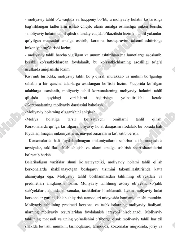 niqlanishi mumkin. moliyaviy tahlilning predmeti korxona va tashkilotlarning moliyaviy faoliyati, ularning moliyaviy resurslaridan foydalanish jarayoni hisoblanadi. moliyaviy tahlilning maqsadi va uning yo’nalishini e’tiborga olsak moliyaviy tahlil har xil shaklda bo’lishi mumkin; tarmoqlararo, tarmoqda, korxonalar miqyosida, joriy va istiqboliy, tezkorlikda tugallangan bo’lishi mumkin. tarmoqlararo moliyaviy tahlilda tarmoqlararo iqtisodiy aloqalarni nazarda tutgan holda tahlil qilinayotgan korxonalarning moliyaviy holati o’rtacha tarmoq ko’rsatkichlari bilan solishtiriladi. tarmoq miqyosida o’tkazilayotgan moliyaviy tahlilda tahlil qilinayotgan korxonalarning moliyaviy ko’rsatkichlari shu tarmoqdagi boshqa korxona hamda ilg’or korxonalar ko’rsatkichlari bilan taqqoslanadi. bozor munosabatlari davrida butun korxona va tashkilotlar mustaqil ravishda faoliyat olib borar ekan, moliyaviy tahlilning eng asosiy shakli alohida korxonalarning moliyaviy holatini tahlil qilish hisoblanadi. tugallangan moliyaviy tahlilda korxonaning butun moliyaviy holati tahlil qilinadi, undan tashqari korxonalar moliyaviy holatining alohida yo’nalishlari, shakllari tahlil qilinishi mumkin. tezkor, tahlil korxonalar faoliyatida doimo, uzluksiz bo’lishi kerak. unda moliyaviy holatning alohida ko’rsatkichlari kuzatib boriladi va ularning o’zgarishiga qarab boshqaruv tadbirlari ishlab chiqilib amalga …