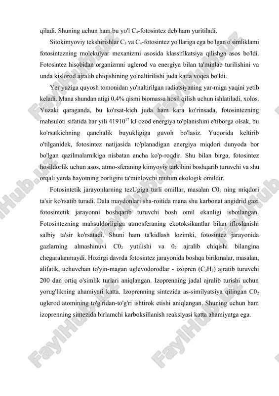 n organizmni uglerod va energiya bilan ta'minlab turilishini va unda kislorod ajralib chiqishining yo'naltirilishi juda katta voqea bo'ldi. yer yuziga quyosh tomonidan yo'naltirilgan radiatsiyaning yar-miga yaqini yetib keladi. mana shundan atigi 0,4% qismi biomassa hosil qilish uchun ishlatiladi, xolos. yuzaki qaraganda, bu ko'rsat-kich juda ham kara ko'rinsada, fotosintezning mahsuloti sifatida har yili 4191017 kj ozod energiya to'planishini e'tiborga olsak, bu ko'rsatkichning qanchalik buyukligiga guvoh bo'lasiz. yuqorida keltirib o'tilganidek, fotosintez natijasida to'planadigan energiya miqdori dunyoda bor bo'lgan qazilmalarnikiga nisbatan ancha ko'p-roqdir. shu bilan birga, fotosintez hosildorlik uchun asos, atmo-sferaning kimyoviy tarkibini boshqarib turuvchi va shu orqali yerda hayotning borligini ta'minlovchi muhim ekologik omildir. fotosintetik jarayonlarning tezugiga turli omillar, masalan c02 ning miqdori ta'sir ko'rsatib turadi. dala maydonlari sha-roitida mana shu karbonat angidrid gazi fotosintetik jarayonni boshqarib turuvchi bosh omil ekanligi isbotlangan. fotosintezning mahsuldorligiga atmosferaning ekotoksikantlar bilan ifloslanishi salbiy ta'sir ko'rsatadi. shuni ham ta'kidlash lozimki, fotosintez jarayonida gazlarning almashinuvi c02 yutilishi va …