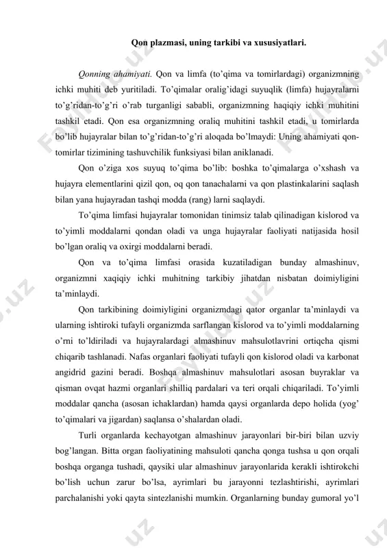 muhitning tarkibiy jihatdan nisbatan doimiyligini ta’minlaydi. qon tarkibining doimiyligini organizmdagi qator organlar ta’minlaydi va ularning ishtiroki tufayli organizmda sarflangan kislorod va to’yimli moddalarning o’rni to’ldiriladi va hujayralardagi almashinuv mahsulotlavrini ortiqcha qismi chiqarib tashlanadi. nafas organlari faoliyati tufayli qon kislorod oladi va karbonat angidrid gazini beradi. boshqa almashinuv mahsulotlari asosan buyraklar va qisman ovqat hazmi organlari shilliq pardalari va teri orqali chiqariladi. to’yimli moddalar qancha (asosan ichaklardan) hamda qaysi organlarda depo holida (yog’ to’qimalari va jigardan) saqlansa o’shalardan oladi. turli organlarda kechayotgan almashinuv jarayonlari bir-biri bilan uzviy bog’langan. bitta organ faoliyatining mahsuloti qancha qonga tushsa u qon orqali boshqa organga tushadi, qaysiki ular almashinuv jarayonlarida kerakli ishtirokchi bo’lish uchun zarur bo’lsa, ayrimlari bu jarayonni tezlashtirishi, ayrimlari parchalanishi yoki qayta sintezlanishi mumkin. organlarning bunday gumoral yo’l bilan o’zaro aloqasi qon orqali bajariladi va bunda ichki sekresiya bezlaridan ishlab chiqiladigan garmonlar muhim ahamiyatga ega. qonning yana bir funksiyasi - organizmni hujayra tanalarining parchalanishi …