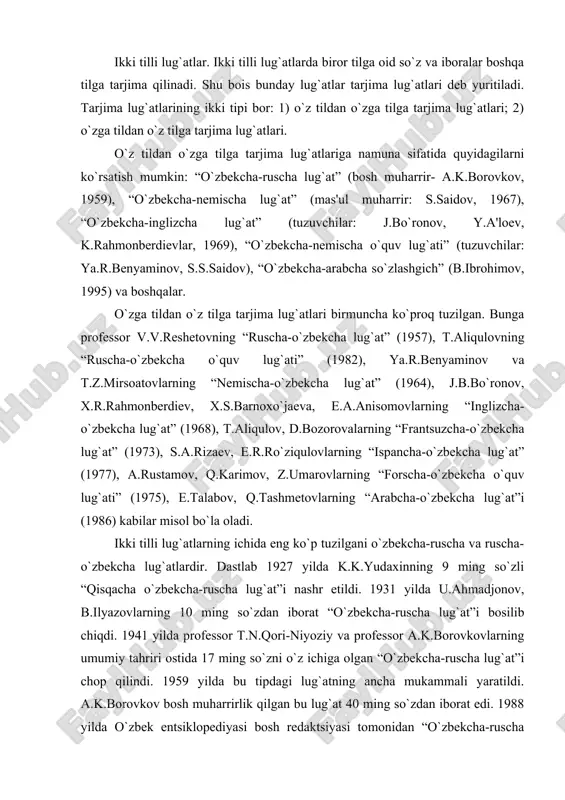 , t.aliqulov, d.bozorovalarning “frantsuzcha-o`zbеkcha lug`at” (1973), s.a.rizaеv, e.r.ro`ziqulovlarning “ispancha-o`zbеkcha lug`at” (1977), a.rustamov, q.karimov, z.umarovlarning “forscha-o`zbеkcha o`quv lug`ati” (1975), e.talabov, q.tashmеtovlarning “arabcha-o`zbеkcha lug`at”i (1986) kabilar misol bo`la oladi. ikki tilli lug`atlarning ichida eng ko`p tuzilgani o`zbеkcha-ruscha va ruscha-o`zbеkcha lug`atlardir. dastlab 1927 yilda k.k.yudaxinning 9 ming so`zli “qisqacha o`zbеkcha-ruscha lug`at”i nashr etildi. 1931 yilda u.ahmadjonov, b.ilyazovlarning 10 ming so`zdan iborat “o`zbеkcha-ruscha lug`at”i bosilib chiqdi. 1941 yilda profеssor t.n.qori-niyoziy va profеssor a.k.borovkovlarning umumiy tahriri ostida 17 ming so`zni o`z ichiga olgan “o`zbеkcha-ruscha lug`at”i chop qilindi. 1959 yilda bu tipdagi lug`atning ancha mukammali yaratildi. a.k.borovkov bosh muharrirlik qilgan bu lug`at 40 ming so`zdan iborat edi. 1988 yilda o`zbеk entsiklopеdiyasi bosh rеdaktsiyasi tomonidan “o`zbеkcha-ruscha lug`at”ning kеngaytirilgan, to`ldirilgan nashri bosib chiqarildi. s.f.akobirov va g.n.mixaylovlar tahriri ostida chop etilgan bu lug`atga 50 mingga yaqin so`z va iboralar kiritilgan. o`zbеk lug`atchiligi tarixida ruscha-o`zbеkcha lug`atlar ham bir nеcha bor nashr etilgan. 1927 yilda ashurali zohiriyning “ruscha-o`zbеkcha mukammal lug`ati” bosilib …
