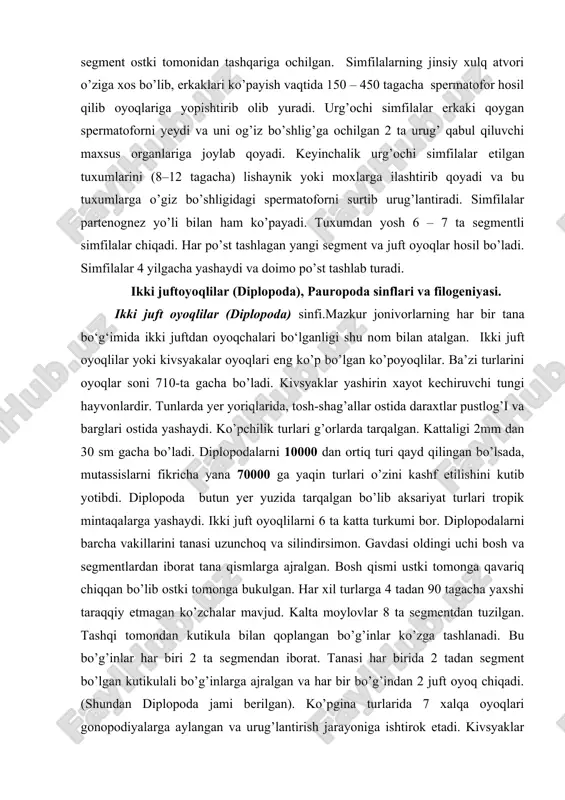 tana qismlarga ajralgan. bosh qismi ustki tomonga qavariq chiqqan bo’lib ostki tomonga bukulgan. har xil turlarga 4 tadan 90 tagacha yaxshi taraqqiy etmagan ko’zchalar mavjud. kalta moylovlar 8 ta segmentdan tuzilgan. tashqi tomondan kutikula bilan qoplangan bo’g’inlar ko’zga tashlanadi. bu bo’g’inlar har biri 2 ta segmendan iborat. tanasi har birida 2 tadan segment bo’lgan kutikulali bo’g’inlarga ajralgan va har bir bo’g’indan 2 juft oyoq chiqadi. (shundan diplopoda jami berilgan). ko’pgina turlarida 7 xalqa oyoqlari gonopodiyalarga aylangan va urug’lantirish jarayoniga ishtirok etadi. kivsyaklar ko’pgina umirtqasiz va umurtqali hayvonlarni ozuqasi sanaladi. lekin ular juda sekin harakat qiladi va o’ta nochor ko’rinadi. shuning uchun ularda turli himoyaviy moslanishlar hosil bo’lgan. bular tana rangi va shaklini yashaydigan muhitga nihoyatda o’xshash bo’lishi ayrim turlarida xid va zaxar hosil qiluvchi bezlarni bo’lishi yoki xarfdan ogohlantiruvchi yorqin rangda bo’lishi va x. k. o. ayniqsa tunda hayot kechiruvchilarda o’zidan yorug’lik chiqarish - ,,biolyuminessensiya” hodisasi nomoyon bo’ladi. bosh qismi …