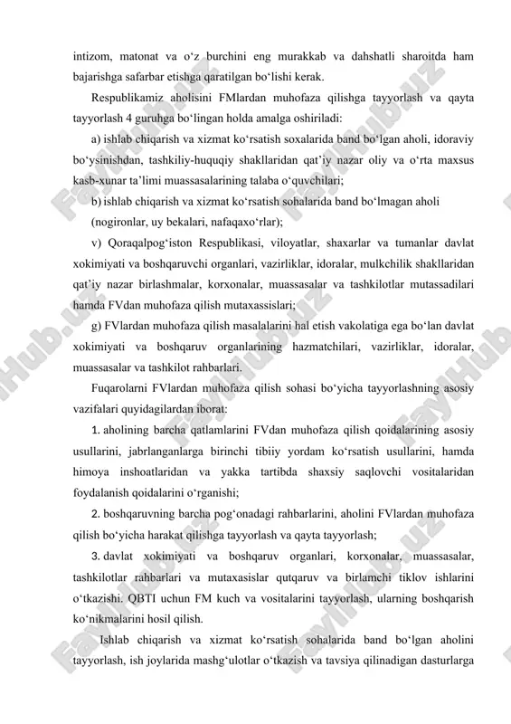 ilotlar rahbarlari va mutaxasislar qutqaruv va birlamchi tiklov ishlarini o‘tkazishi. qbti uchun fm kuch va vositalarini tayyorlash, ularning boshqarish ko‘nikmalarini hosil qilish. ishlab chiqarish va xizmat ko‘rsatish sohalarida band bo‘lgan aholini tayyorlash, ish joylarida mashg‘ulotlar o‘tkazish va tavsiya qilinadigan dasturlarga muvofiq fvda harakat qilishni mustaqil ravishda o‘rganish, keyinchalik mustahkamlash yo‘li bilan amalga oshiriladi. umum o‘rta, o‘rta maxsus kasb-xunar va oliy ta’lim o‘quv yurtlarining talaba va o‘quvchilarini tayyorlash. fvlarda muhofaza qilish sohasidagi umumta’lim dasturiga muvofiq o‘qish vaqtida amalga oshiriladi. dasturda o‘zbekiston respublikasi xalq ta’limi vazirligi, oliy va o‘rta maxsus ta’lim vazirligi, sog‘liqni saqlash vazirligi hamkorligida tayyorlanadi va tasdiqlanadi. davlat xokimiyati va boshqaruv organlari, vazirliklar, idoralar, muassasalar va tashkilotlarning rahbarlari va mutaxassislar o‘zbekiston respublikasi fvv fuqaro muhofazasi institutida 40 va 80 soatli mashg‘ulotlarni o‘tadilar. shuningdek, o‘quvlar harbiylashtirilmagan qo‘shilmalarning rahbar boshliqlari tarkibi harbiylashtirilgan avariya-qutqaruv va doimiy tayyor maxsus qo‘shilmalar tarkibidagi korxona, muassasa va tashkilotlar xodimlari fvlar bo‘yicha rahbarlar tarkibini tayyorlash markazlarida, shu bilan …