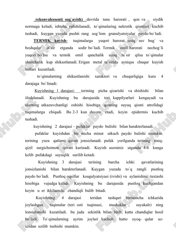 otalarni neytrallash uchun 2% li soda eritmasi qullaniladi. qattiq kuyishda bu soxaga bur kukuki, kuydirilgan magneziydan mul qilib sepiladi. teriga yonib turgan fosfor bulakchalari tushganda gavdaning shu qismini suvga botirib turish, fosfor qoldig`ini pinset bilan olib tashlash kerak. shikastlangan sohaga 5% mis kuporosi eritmasiga xullangan bog`lam quyiladi yoki talk sepiladi. sovuq urishi. sovuq urishi past harorat ta`sir etgand a kelib chiqadi. bunda bemor a`zolarini noqulay sharoitlar : ho`l, tor poyafzal, holdan toyish paytida gradus da va hatto undan past haroratda sovuq urishi mumkin. kupincha qul va oyoq barmoqlari, quloq burun sovuq uradi. sovuq urishning 4 darajasi farq qilinadi: 1 darajasi terining oqarishi va sezuvchanligining yuqolishi bilan xarakterlanadi. bemor isitilganidan keyin terisining shu qismi kukimtir – qizil bo`lib qoladi, ozgina shishadi va og`riydi . sog`yishdan oldin odam sovuqqa sezgir bulib qoaldi, ba`zan terining kukimtir rangi saqlanib qoladi. 2 – darajasiga qon aylanishining birmuncha chuqur buzilishi kuzatilib, keyinroq tiniq suyuqlik bilan tulgan …