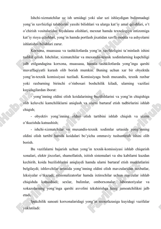 xonalari, elektr jixozlari, shamollatish, isitish sistemalari va shu kabilarni kuzdan kechirib, koida buzilishlarini aniqlaydi hamda ularni bartaraf etish muddatlarini belgilaydi; ishlovchilar urtasida yong’inning oldini olish mavzularidan suxbatlar, leksiyalar o’tkazadi; ritsionalizatorlar hamda ixtirochilar uchun mavzular ishlab chiqishda katnashadi; sexlar, bulimlar, omborxonalar, laboratoriyalar va xokazolarning yong’inga qarshi axvolini tekshirishga keng jamoatchilikni jalb etadi. ipakchilik sanoati korxonalaridagi yong’in muxofazasiga kuyidagi vazifalar yuklatiladi: - xar kuni yong’inning olidini olishni amalga oshirishi; - yong’in chiqishiga yo’l kuymaydigan tadbirlarni ishlab chiqish; - ishchi-xizmatchilar, muxandis-texnik xodimlarga yong’inga qarshi kurash yuzasidan yo’l-yuriklar berish va ular bilan mashgulotlar o’tkazish; - xamma o’t o’chirish sistemalari va kurilmalari hamda yong’in, aloka va signalizatsiya vositalarining axvolini nazorat qilish; - qo’riqlanayotgan obyektdagi yonayotgan narsalar va yong’inni o’chirish. yonishning fizik-kimyoviy asoslari. yonish deb, yonuvchi modda bilan havodagi kislorodning uzaro ta’siri natijasidu juda tez kechuvchi va kup mikdorda issiklik ajralib chikuvchi ximiyaviy reaksiyaga aytiladi. kup xollarda yonish yonuvchi modda zarrachalarining nurlanishi bilan birga kechadi. yonish …