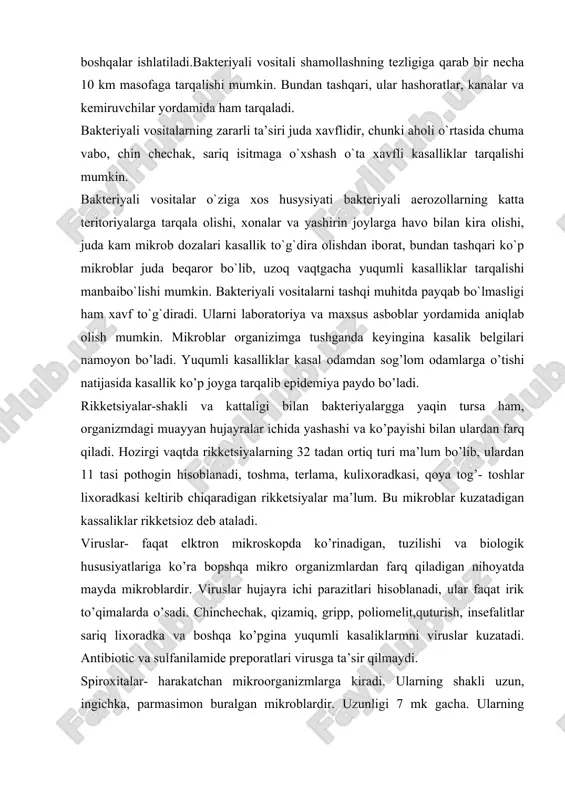 alar-shakli va kattaligi bilan bakteriyalargga yaqin tursa ham, organizmdagi muayyan hujayralar ichida yashashi va ko’payishi bilan ulardan farq qiladi. hozirgi vaqtda rikketsiyalarning 32 tadan ortiq turi ma’lum bo’lib, ulardan 11 tasi pothogin hisoblanadi, toshma, terlama, kulixoradkasi, qoya tog’- toshlar lixoradkasi keltirib chiqaradigan rikketsiyalar ma’lum. bu mikroblar kuzatadigan kassaliklar rikketsioz deb ataladi. viruslar- faqat elktron mikroskopda ko’rinadigan, tuzilishi va biologik hususiyatlariga ko’ra bopshqa mikro organizmlardan farq qiladigan nihoyatda mayda mikroblardir. viruslar hujayra ichi parazitlari hisoblanadi, ular faqat irik to’qimalarda o’sadi. chinchechak, qizamiq, gripp, poliomelit,quturish, insefalitlar sariq lixoradka va boshqa ko’pgina yuqumli kasaliklarmni viruslar kuzatadi. antibiotic va sulfanilamide preporatlari virusga ta’sir qilmaydi. spiroxitalar​- harakatchan mikroorganizmlarga kiradi. ularning shakli uzun, ingichka, parmasimon buralgan mikroblardir. uzunligi 7 mk gacha. ularning tanasi elastic bo’lganligi sababli buralib harakat qiladi.zaxm kuzatuvchisi-rangsiz spiroxita shu gruppa mikroblarining tipik vakili hisobnlanadi. zamburug’lar-xlorofilli yo’qotgan tuban o’simlikdan bo’lib 70 ming dan ortiq turi ma’lum. ular sanoatda vino, pivo tayorlashda, non pishirishda va …