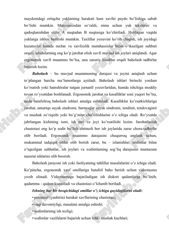 gonomika tabablarga javob beradigan ish joylara. nazoratni texnik vositari mavjud bo’lmasa, nazorat hisoblash yoli orqali bajariladi. bu ishni bir necha marta qaytarilishi yoki xodimlar bir nechta turli ishlar bajariadi. yana bir variant - "ikki-odam me’yordan ortiq yukni ‘‘kutarishi. himoya chora sifatida, shaxsiy himoya vositalar (shhv) foydalanishi mumkin. ergonomika talablarining qo’llanishi: batafsil ma’lumot operator-machine tizimi operator-mashina tizimi ergonomik muammolar salohiyati e’tirof etilgan bir marta va yuzaki muayyan ish o’rinlari yoki er operatormachine uchun baho tizimi hissa asosiy shart-sharoitlar toifalarga uchun ishlatiladi muammolarni ergonomik uchun. operator-mashina tizimi insonlar va jihozlarni to’g’ri joylashtirish, hamda atrof-muhit muhofaza qilish bilan bog’liq omillarni tahlillar olib boradi. bunda mashina operator tizimidagi uzaro aloqasi, mashinaning ishlash muddati, uning ishdan chiqishi, shu bilan bog’liq boshqa omillar. atrof-muhit. mehnat jarayonini amalgam oshirish davomida inson muhit omillari va turli texnik qurilmalar ko’rsatkichlaridan iborat majmua ta’siri ostida faoliyat olib boradi. bunda « inson – mashina – atrof muhit» deb nomlanuvchi, uchta elementdan …