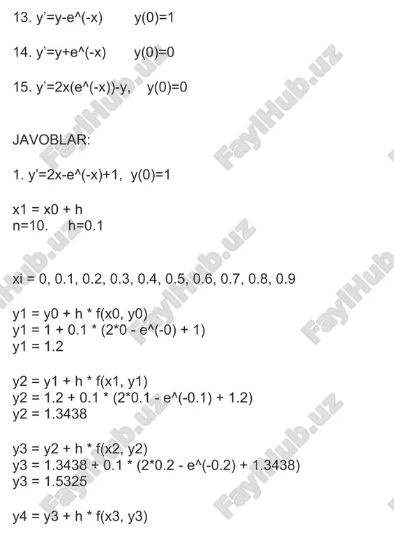 22 y2 ni topish uchun, eyler usulini ishlatamiz: y2 = y1 + h * f(x1, y1) y2 = 1.2 + 0.1 * 2.322 = 1.5322 shunda, biz y2 ni topdik. bizning jarayonimiz quyidagicha davom etadi: x3 = x2 + h = 0.3 f(x2, y2) = e^0.2 + 1.5322 = 2.9314 y3 = y2 + h * f(x2, y2) y3 = 1.5322 + 0.1 * 2.9314 = 1.82536 shunda, biz y3 ni topdik. bizning jarayonimiz quyidagicha davom etadi: x4 = x3 + h = 0.4 f(x3, y3) = e^0.3 + 1.82536 = 3.44504 y4 = y3 + h * f(x3, y3) y4 = 1.82536 + 0.1 * 3.44504 = 2.16986 shunda, biz y4 ni topdik. bizning jarayonimiz quyidagicha davom etadi: x5 = x4 + h = 0.5 f(x4, y4) = e^0.4 + 2.16986 = 3.95912 y5 = y4 + h * f(x4, y4) y5 = 2.16986 + 0.1 * 3.95912 = …