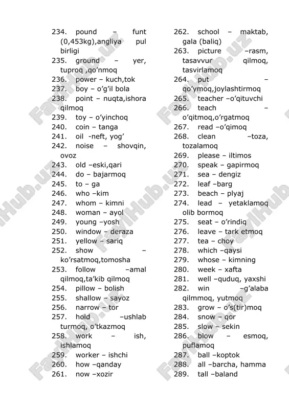 ueen - qirolicha 365. kingdom - qirollik 366. city – shaxar 367. lane – tor ko’cha, yo’lak 368. basket –savat 369. some –ba’zi, bir oz, bir necha 370. night – tun 371. heart – yurak 372. draw – chizmoq, sudramoq, tortmoq 373. write - yozmoq 374. come - kelmoq 375. i - men 376. you – sen, siz 377. your –sening, sizning 378. his – uning 379. their – ularmig 380. our – bizning 381. its – uning 382. happy – quvnoq, xursand 383. birthday – tug’ilgan kun 384. dear - aziz, qadrli, qimmat 385. bright – yorqin, yorug’, porloq 386. until - gacha 387. till - gacha 388. birth – tug’ilish 389. today – bugun 390. sunday – yakshanba 391. monday - dushanba 392. tuesday – seshanba 393. wednesday - shorshanba 394. thursday - payshanba 395. friday- juma 396. saturday- shanba 397. second –soniya, ikkinchi 398. january – yanvar …