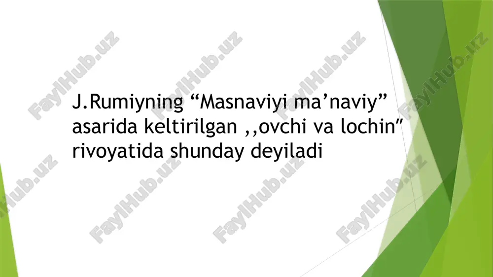 j.rumiyning ,,ovchi va lochinʼʼ rivoyatining mohiyati va uning tarbiyaviy ahamiyatini tahlil etish - Page 5