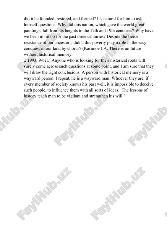 lonists and overnight foreigners for freedom, freedom and independence. our president, islam trump, puts history in the creation of perfect humanity and high spirituality: "man certainly needs historical memory so that he can regain spirituality and raise his head in the land where he was born without feeling inferior to others." who were my ancestors when i was a son of this people? where did the birth of my nation take place, and how did it be founded, restored, and formed? it's natural for him to ask himself questions. why did this nation, which gave the world great paintings, fall from its heights to the 17th and 19th centuries? why have we been in limbo for the past three centuries? despite the fierce resistance of our ancestors, didn't this poverty play a role in the easy conquest of our land by chorus? (karimov i.a. there is no future without historical …