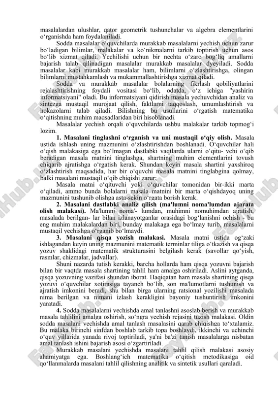 qituvchi misoldagi barcha ma’lumotlar aniq ekanligini ta’kidlaydi. (hammasi rasmda ko‘rinib turibdi). shundan so‘ng boshqa masalani ko‘rib chiqishni tavsiya etadi. 2."karimda 2 ta, po‘latda esa 4 ta marka bor edi. karim va po‘latda jami qancha marka bor?" o‘qituvchi dastlab 2 ta markani olib, konvertga soladi. keyin 4 ta markani olib, shu konvertga soladi. "bu masalada biz uchun nima ma'lum va nima noma'lum?" (karimda 2 ta, po‘latda 4 ta marka borligi ma'lum edi. ammo, ulardagi jami markalar soni noma'lum). bu savolga javob berish uchun arifmetik amallarni qo‘llash kerak, ya'ni ma'lum markalar miqdorini qo‘shish yoki ayirish kerak bo‘ladi. xo‘sh, shu amallarning qay biridan foydalanish mumkin? (qo‘shish). hozir bajarmoqchi bo‘lgan vazifa ham masala deb ataladi. masalaning shartlari shunday: "karimda 2 ta, po‘latda 4 ta marka bor edi. savol: karim va po‘latda jami qancha marka bor?" mashg‘ulot so‘nggida o‘qituvchi masalada nima ma'lum va nima noma'lum ekanini tushuntiradi. so‘ng yechimni yozuv shaklida (2+4= 6 marka) va …
