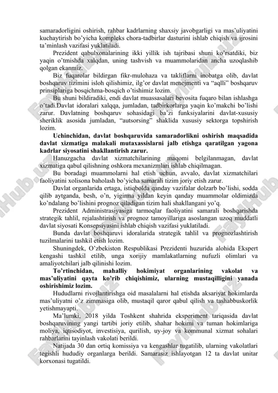ikkinchi murojaatnoma taqdim etildi. mazkur dasturiy ma’ruzalar chuqur mazmun va katta ahamiyatga egaligi, barcha sohalarga aloqadorligi bilan xalqimizda va hamkor mamlakatlarda katta qiziqish uyg’otgandi. buyuk yurtdoshimiz imom buxoriy hazratlari o’z kitobida keltirgan “barcha ezgu amallar niyatga bog’liq, har bir kishiga, faqat niyat qilgan narsasi beriladi” degan hadisda, albatta juda chuqur ma’no bor. biz 2018 yilga “faol tadbirkorlik, innovasion g’oyalar va texnologiyalarni qo’llab-quvvatlash yili” deb nom berib, davlat dasturi doirasida, 21 trillion so’m va 1 milliard dollarga teng 76 mingta loyihani amalga oshirganimiz, o’tgan yili yaxshi niyat bilan boshlagan ishlarimiz natijasini ko’rsatib turibdi, – dedi shavkat mirziyoyev. aholining real umumiy daromadlari 2017 yilga nisbatan 12 foizga oshgani qayd etildi. soliqlarning prognozdan oshirib bajarilgan qismi hisobidan hududlarda 5,5 trillion so’m qo’shimcha mablag’ qoldirilgani, bu o’tgan yilga nisbatan 6 barobar, 2016 yilga nisbatan esa 32 barobar ko’p bo’lganiga e’tibor qaratildi. “har bir oila – tadbirkor”, “yoshlar – kelajagimiz” kabi dasturlar doirasida joylarda 2 …