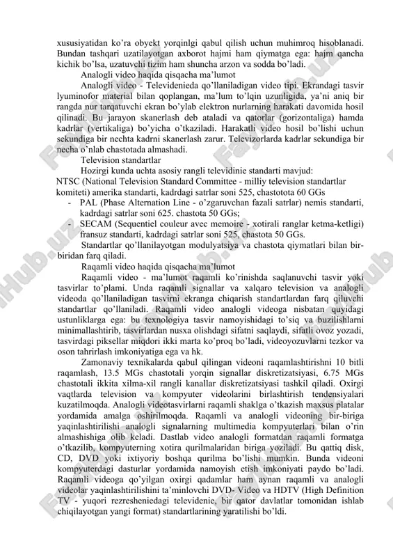 hisoblanadi videoma’lumotlar turli yo’lakchalarda turli chastotalarga va razresheniyaga, audioma’lumotlar - turlicha formatga ega bo’lishi mumkin va hk. mpeg (motion jpeg)(.mpg, .mpeg, .dat) - harakatli tasvirlar bo’yicha ekspertlar guruhi (mpeg - moving picture expert group) tomonidan video yozish va namoyish etish uchun ishlab chiqilgan format. o’zining xususiy kompressiya algoritmiga ega. hozirgi kunda raqamli videolarni yozish uchun faol qo’llanilayotgan mpeg-4 algoritmi ishlab chiqilgan. digital video (.dv) - raqamli videokamera va videomagnitofonlar uchun yaratilgan format. aslida bu format emas balki dv firmasi tomonidan ishlab chiqilgan siqish diapazoni, kodlash standarti kabi xususiyatlarni aniqlovchi spessifikatsiya. signal tarkibiy qismli, mjpeg siqish metodi 5:1 koeffitsiyentli. videoma’lumotlarni siqish videoma’lumotlarni siqishning asosiy ko’rinishlari: · oddiy, real vaqt rejimida; · simmetrik va asimmetrik; · sifat yo’qotish yoki yo’qotmaslik holatida; videopotokni siqish yoki kadrlar bo’yicha siqish. oddiy siqish (real vaqt rejimida). ko’pchilik tizimlar videoni raqamlashtirish bilan bir qatorda ularni siqadi ham. bu operatsiyani sifatli bajarish uchun maxsus quvvatli prossessor talab qilinadi, …
