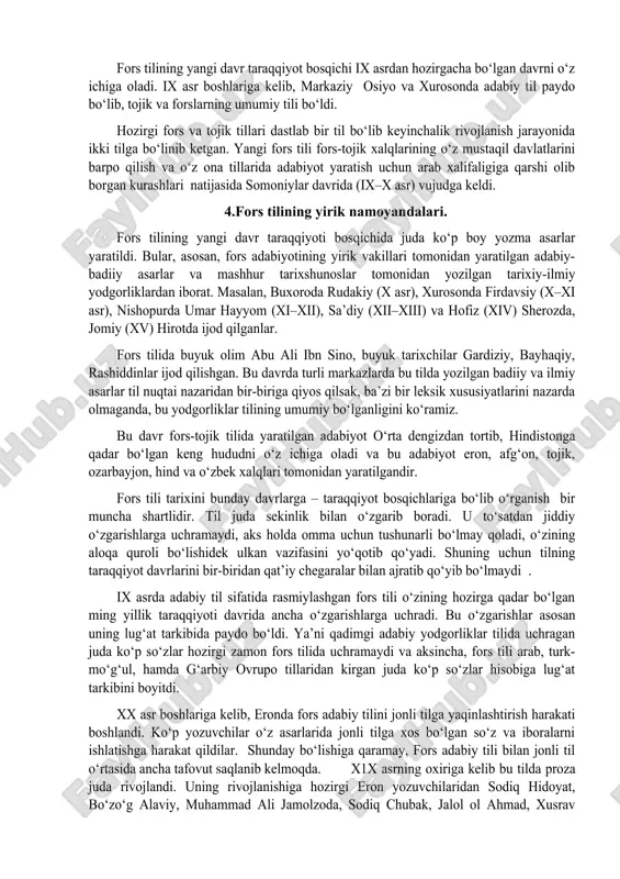 a – 8 ta) bo‘lgan. fors tilining o‘rta davr taraqqiyoti bosqichi eramizning iii–vi1 asrlarini o‘z ichiga oladi. bu davrda o‘rta fors tili eronning sharqiy qismi forsda rivojlangan edi. bu davrdagi fors tilining yodgorliklari juda ko‘p va turli-tumandir. bular sosoniylar hukmdorlarining turli diniy mazmundagi yozuvlari, "avesto"ning tarjimasi, tanga, muhr va har xil metall buyumlarga o‘yilgan yozuvlardir. o‘rta davr fors tili sosoniylar davlati va zoroastrizmning rasmiy tili bo‘lib xizmat qilgan. bu davrdagi fors tilining yozuvi oromiy yozuviga asoslangan bo‘lib, ideogrammalar yordamida, ya’ni oromiy til so‘zlari bilan, o‘rta davr fors so‘zlari belgilar bilan yozilib, forscha o‘qilgan. o‘rta davr fors tili grammatik qurilishining soddaligi va fonetik jihatdan rivojlanganligi bilan qadimgi fors tilidan farq qiladi. manbalarda fors tilining bu davriga oid turli yodgorliklari bilan birga so‘g‘d, sak va xorazm tillariga doir ma’lumotlar bor. eronda arab xalifalari hukmronligi davrida (vii–ix asrlarda) davlat va adabiy til arab tili edi. shuning uchun ham bu davrda fors tilida yozilgan …