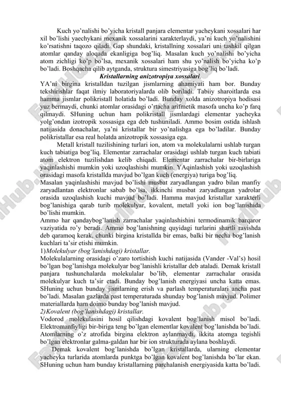 nlar bilan bog’liq. nuqsonlar asosan uch xil bo’ladi: nuqtaviy nuqson, chiziqli yuza (sirt) nuqsonlari. nuqtaviy nuqsonlar. bunday nuqsonlarga elementar yacheykaning bir tugunida atom bo’lmay qolmasligi yoki o’zga qo’shimchalar atomi elementar yacheyka atomlari orasiga joylashishiga aytiladi. nuqtaviy nuqsonlarning ikkinchi xilida qo’shimcha atom bir yoki bir necha yacheyka oralig’ida o’rin almashtirish nuqtaviy nuqson chegaraviy dislakatsiya chiziqli nuqsonlar. o’lchamlari faqat ikki yo’nalishdagina kichik bo’lgan nuqsonlarga aytiladi. bunday nuqsonlarning eng muximi dislokatsiyadir. nuqtaviy nuqsonlar zanjiri ham chiziqli dislokatsiyaga kiradi. sirt (yuza) nuqsonlar. o’lchamlari faqat bir yo’nalishda kichik bo’lgan nuqsonlarga aytiladi. bunday nuqsonlarning kristall donachalari orasidagi chegaralar, bloklar orasidagi chegara, yoki faza chegarasidagi yuzlari ham yuza (sirt) nuqsonga kiradi. dislokatsiya deb deformatsiya natijasida chegaradagi yacheykani atomlarining o’z o’rnidan ko’chmasligiga aytiladi. demak, dislokatsiyaning eng muhim parametri siljish vektoridir. siljish vektori odatda byurgers vektori ham deb ataladi. dislokatsiya surila oladigan yoki tutilib qoladigan bo’lishi mumkin, boshqacha qilib aytganda, mukammal yoki nomukammal bo’lishi mumkin. nomukammal diklokatsiya deformatsiyalangan paytda …