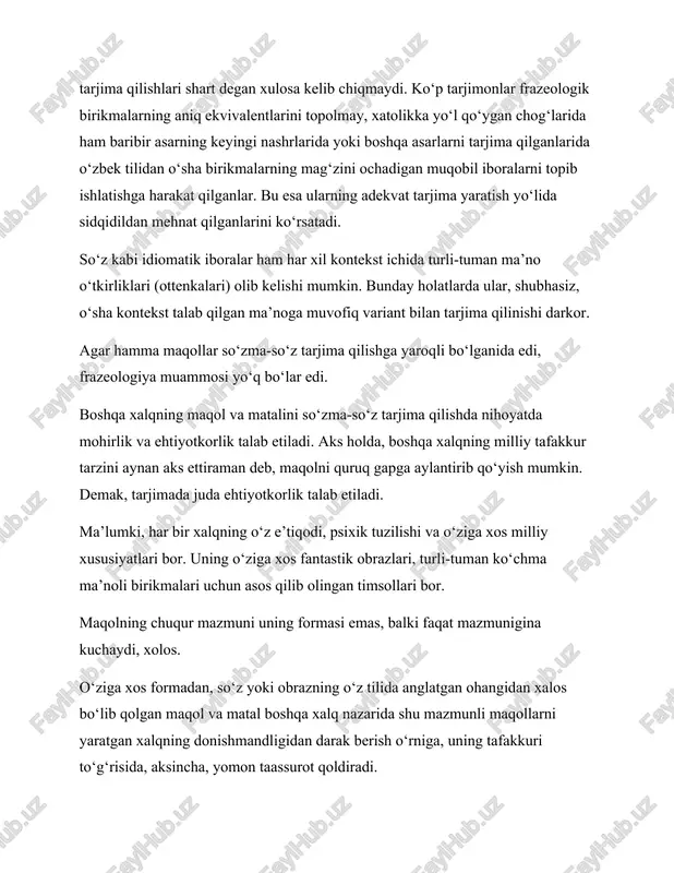 nchalarning yo‘qligi; 2. har bir tilning o‘ziga xos xususiyatlari bor. ingliz tilida faqat "siz" shakli bo‘lib, "sen" faqat xudoga iltijo qilinganda ishlatiladi. jahondagi jami tillarda yaratilgan maqol, matal, hikmatli so‘z va idiomalar — yil fasllari, ehtiyotkorlik, tana a’zolarining nomlari, ota-ona, bola, qaynonakaynonalar va kelin munosabatlari, yer, koinot, qonuniyat va tasodif, shakl va mazmun, harakat va tinchlik, tez va sekin, birlashish va ajralish, tasdiq va inkor, taraqqiyot va tanazzul, yaxshi va yomon, oq va qora, katta va kichik, arzon va qimmat, rost va yolg‘on, gul va tikon, o‘z va o‘zga, adolat va zulm, urush va tinchlik, nur va zulmat, erkinlik va asorat, minnatdorlik va noshukurlik, mehmondo‘stlik va xasislik, manmanlik va kamtarlik, ta’lim-tarbiya, xulq-atvor, til va so‘z, tajriba va hunar, donolik va nodonlik, muhabbat va sadoqat, mardlik va jasorat, mehnat va mehnatsevarlik, do‘st va dushman, vatanparvarlik, insonparvarlik va inson, do‘stlik hamda juda ko‘p tabiiy, ijtimoiy va mantiqiy narsa, hodisa va tushunchalarni aks …