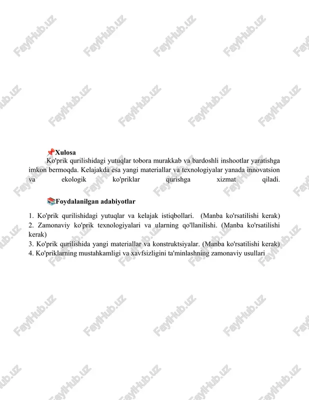 ko‘prik qurilishining yutuqlari va kelajagi. - Page 5