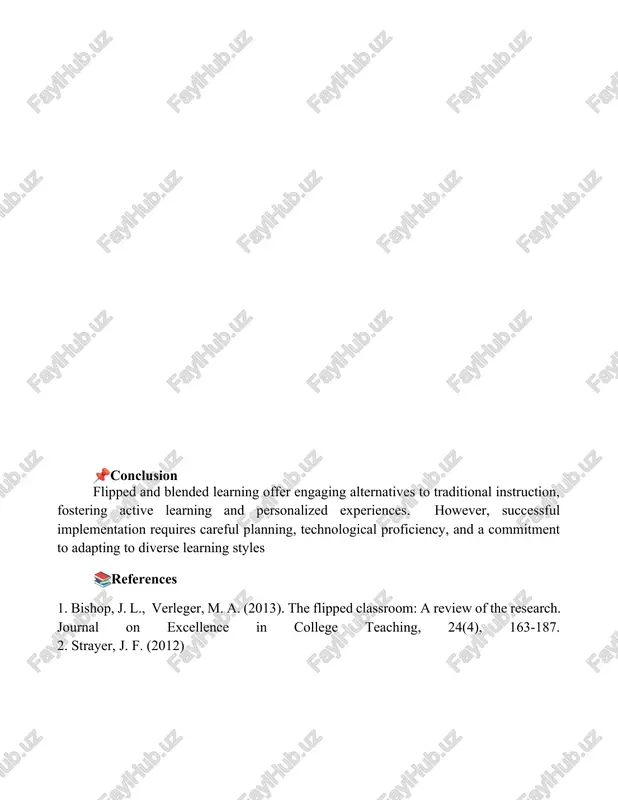 📚references 1. bishop, j. l., verleger, m. a. (2013). the flipped classroom: a review of the research. journal on excellence in college teaching, 24(4), 163-187. 2. strayer, j. f. (2012)