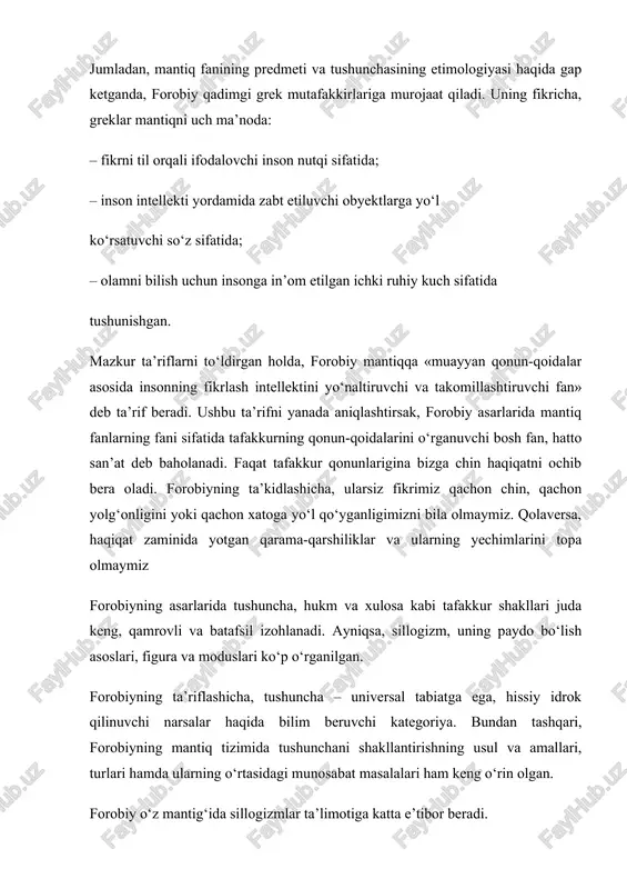 haqida gap ketganda, uni katta asos, kichik asos va natija kabilarga bo‘ladi. shuningdek, sillogizm terminlarini ham uchga ya’ni katta, kichik va o‘rta terminlarga bo‘ladi hamda har biriga alohida ta’rif beradi. forobiyning mantig‘i haqida shuni aytishimiz mumkinki, uning xizmati arastuning mantig‘i bilan keng ilmiy jamoatchilikni tanishtirishga muvaffaq bo‘lganligi, qolaversa, tarixda «arab mantiq maktabi» deb nom olgan yangi yo‘nalishni vujudga keltirganligi bilan baholanadi. farobiyning ta’lim- tarbiya haqidagi qarashlarida insonparvarlik g’oylari alohida o’rin tutadi. uning o’qtirishicha, insonni baxt-saodatga eltuvchi jamoa yetuk jamoa bo’la olishi mumkin. komil insonni yaratish, uni baxt-saodatga eltish har qanday davlat jamoa boshlig’ining vazifasi bo’lishi darkor. farobiyning ta’kidlashicha, insonni tarbiyalash ikki xil usul yordamida olib borilishi lozim. tarbiyalanuvchi ixtiyoriy ravishda zaruriy, aqliy va axloqiy xislatlarni- bilimli bo’lishga, to’g’rilik va haqiqatni sevishga, jasur, do’stlarga sadoqatli bo’lish singari fazilatlarni egallashga intilmog’i lozim. bunday insoniy fazilatlarga ega bo’lish uchun baxt-saodatga eltuvchi jamoa bo’lishi kerak. farobiy insonga xos hamda uning ma’naviy yuksalishida muhim ahamiyat …