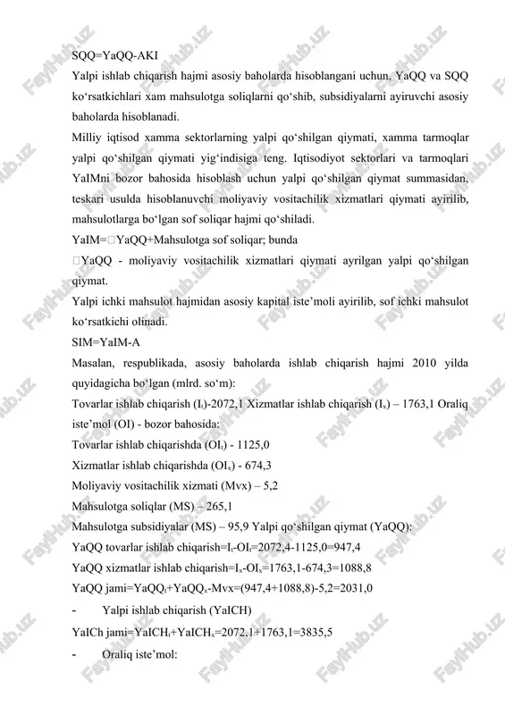 t+yaqqx-mvx=(947,4+1088,8)-5,2=2031,0 · yalpi ishlab chiqarish (yaich) yaich jami=yaicht+yaichx=2072,1+1763,1=3835,5 · oraliq iste’mol: oi jami=oit+oix+mvx=1125,0+674,3+5,2=1804,5 - mahsulot va importga sof soliqlar: mss=mssoliqlar-mssubsidiya=265,1-95,9=169,2 - yaqq bozor bahosida: yaqqbozor bahosida=yaqqasosiy bahoda+sof soliqlar = 2031,0 + 169,2 = 2200,2 yoki yaimbozor bahosida=yalpii/ch-oi+sofsoliqlar=3835,5- 1804,5+169,2=2200,2 mlrd.so‘m yaimni taqsimlash usulida hisoblash. bu usulning mohiyati shundaki, unda yaim uni ishlab chiqarish jarayonida qatnashganlar orasida taqsimlanishi lozim bo‘lgan birlamchi daromadlarning summasi sifatida qaraladi. bu daromadlar joriy davrda ishlab chiqarish jarayonida yaratilgan qo‘shilgan qiymatning quyidagi komponentlari hisoblanadi: · yollanma xodimlarning ish haqqi (rezident va norezidentlar) – joriy davr davomida yonlanma xodimlarga bajargan ishlari uchun pul va natural formada to‘langan to‘lovlar hisoblanadi; · ishlab chiqarish va importga sof soliqlar, davlatning daromadlari hisoblanadi. bunda faqat mahsulotga bo‘lgan soliq va subsidiyalar emas, balki ishlab chiqarishga bo‘lgan soliqar ham hisobga olinadi; · yalpi foyda va yalpi aralash daromadlar, rezidentlar tomonidan ishlab chiqarishda qatnashganlari uchun olgan boshqa xo‘jalik sub’ektlari bilan hisob-kitob qilmasdan oldingi (aktsiyalar bo‘yicha devidentlar, …