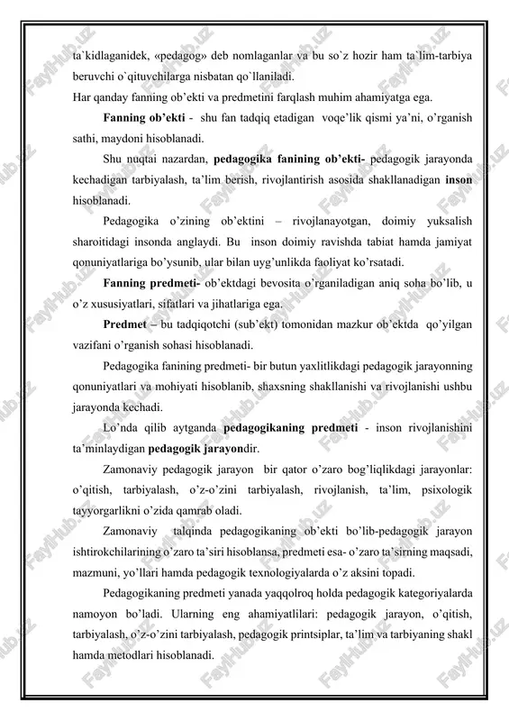 predmeti - inson rivojlanishini ta’minlaydigan pedagogik jarayondir. zamonaviy pedagogik jarayon bir qator o’zaro bog’liqlikdagi jarayonlar: o’qitish, tarbiyalash, o’z-o’zini tarbiyalash, rivojlanish, ta’lim, psixologik tayyorgarlikni o’zida qamrab oladi. zamonaviy talqinda pedagogikaning ob’ekti bo’lib-pedagogik jarayon ishtirokchilarining o’zaro ta’siri hisoblansa, predmeti esa- o’zaro ta’sirning maqsadi, mazmuni, yo’llari hamda pedagogik texnologiyalarda o’z aksini topadi. pedagogikaning predmeti yanada yaqqolroq holda pedagogik kategoriyalarda namoyon bo’ladi. ularning eng ahamiyatlilari: pedagogik jarayon, o’qitish, tarbiyalash, o’z-o’zini tarbiyalash, pedagogik printsiplar, ta’lim va tarbiyaning shakl hamda metodlari hisoblanadi. pedagogika-insonning butun hayoti davomida rivojlanish vositasi va faktori sifatidagi pedagogik jarayonni tashkil etish va amalga oshirishning qonuniyatlari, printsiplari, metodlari, vositalari, shakllarini o’rganuvchi fan hisoblanadi. pedagogik nazariyalar poydevorida inson tabiati, uning etilishi, o’sishi, rivojlanishi haqidagi g’oyalar yotadi. umuman olganda, pedagogika fani ham boshqa fanlar qatorida o’zi o’rganadigan faoliyat sohasidagi hodisalarni tasvirlash, tushuntirish, bashorat qilish funktsiyalarini amalga oshiradi. ammo pedagogika ilmi ijtimoiy-gumanitar sohani o’rganish asnosida o’z alohida xususiyatlariga ham ega.u o’rganilayotgan sohani faqatgina obektiv namoyon qilish …